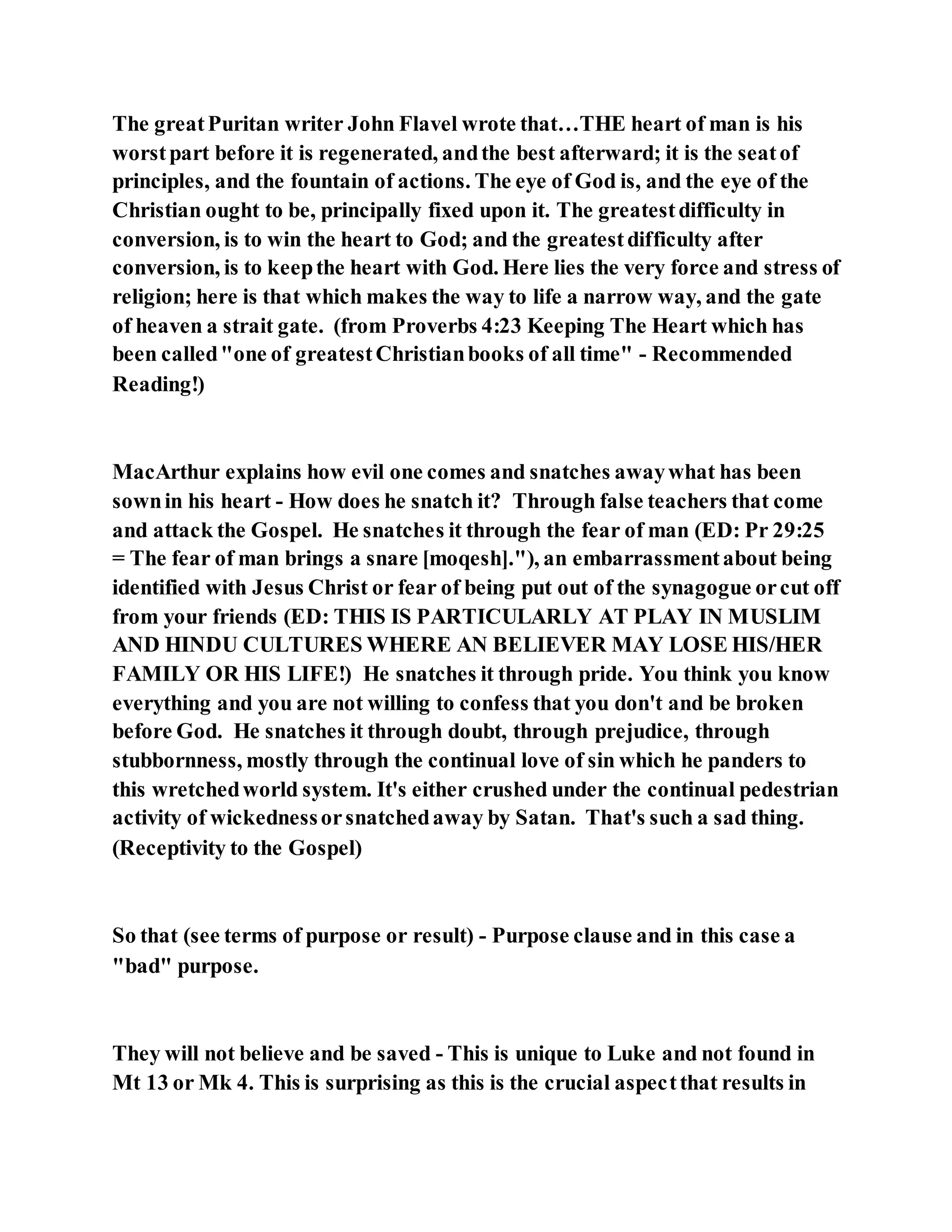 Jesus was explaining the parable of the sower