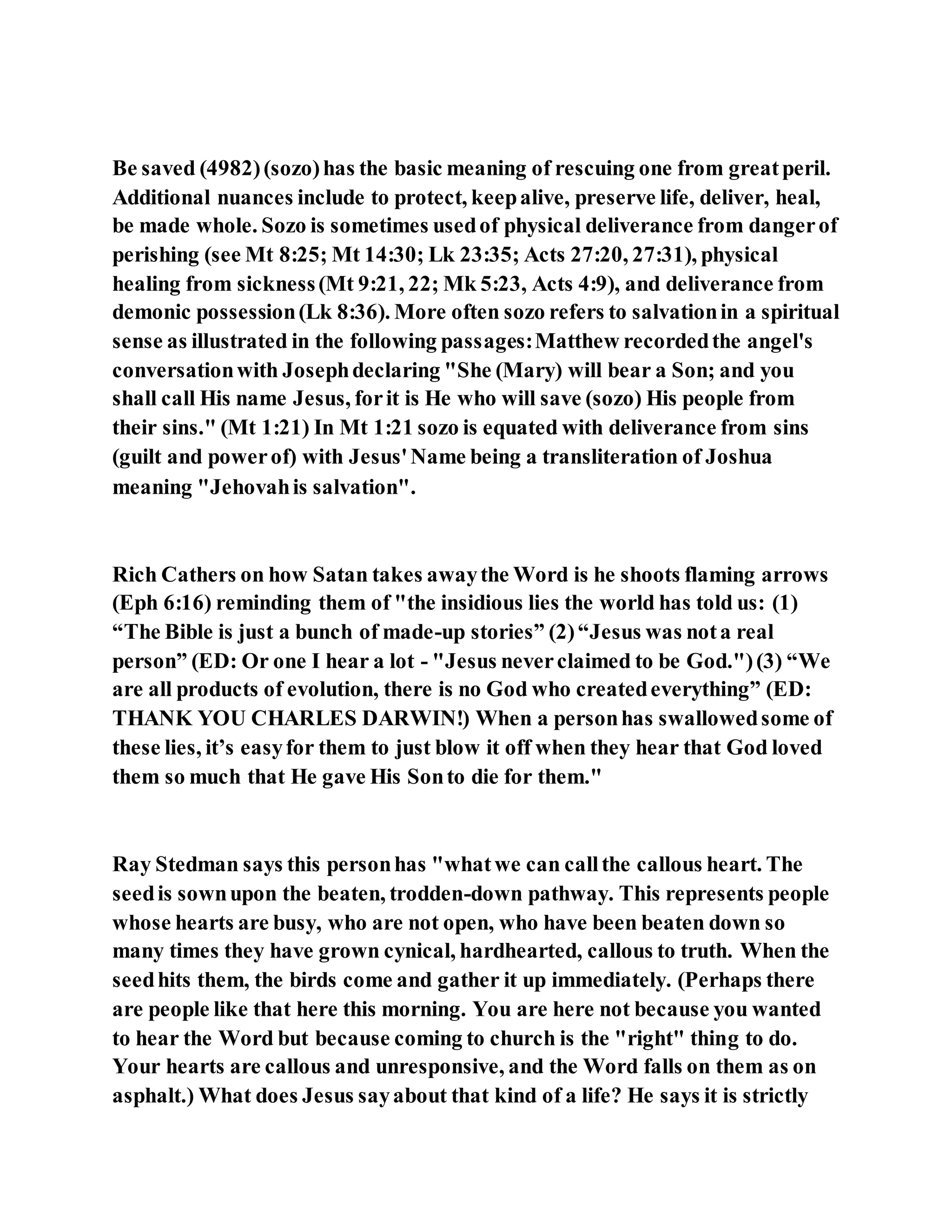 Jesus was explaining the parable of the sower