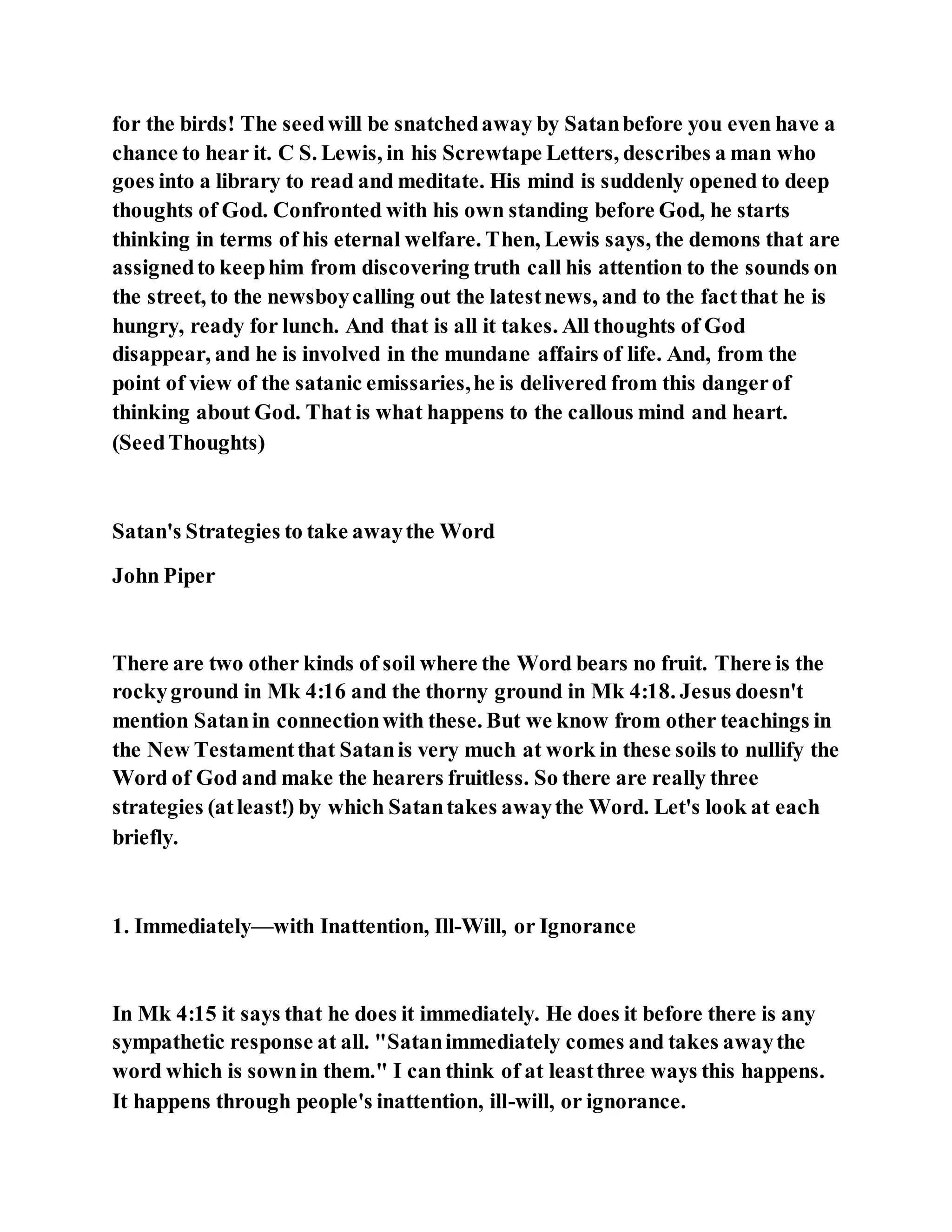 Jesus was explaining the parable of the sower