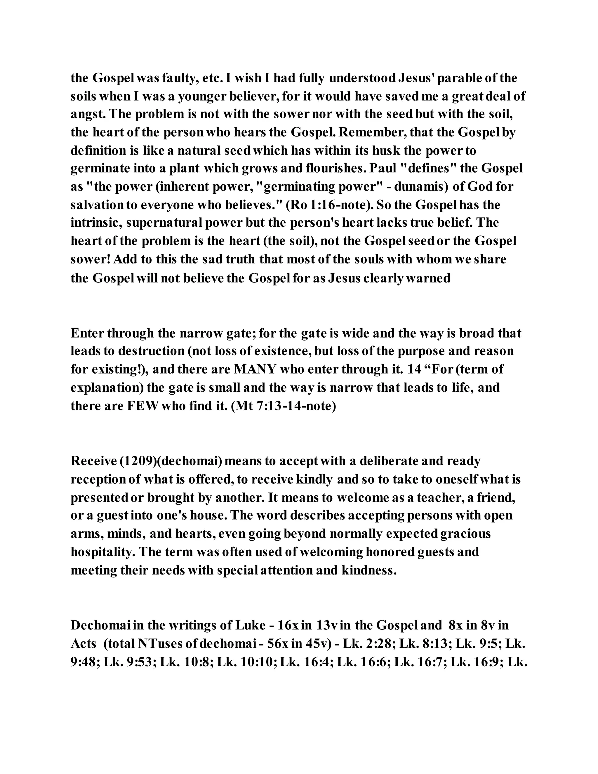 Jesus was explaining the parable of the sower