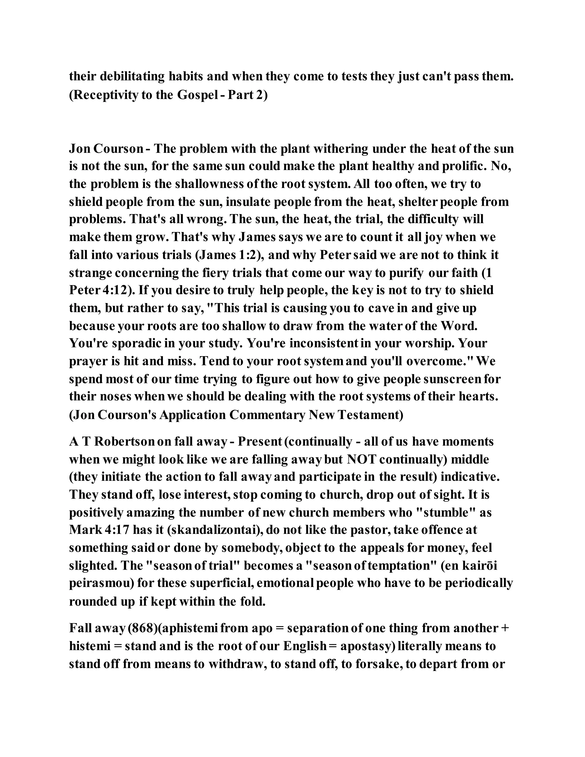 Jesus was explaining the parable of the sower