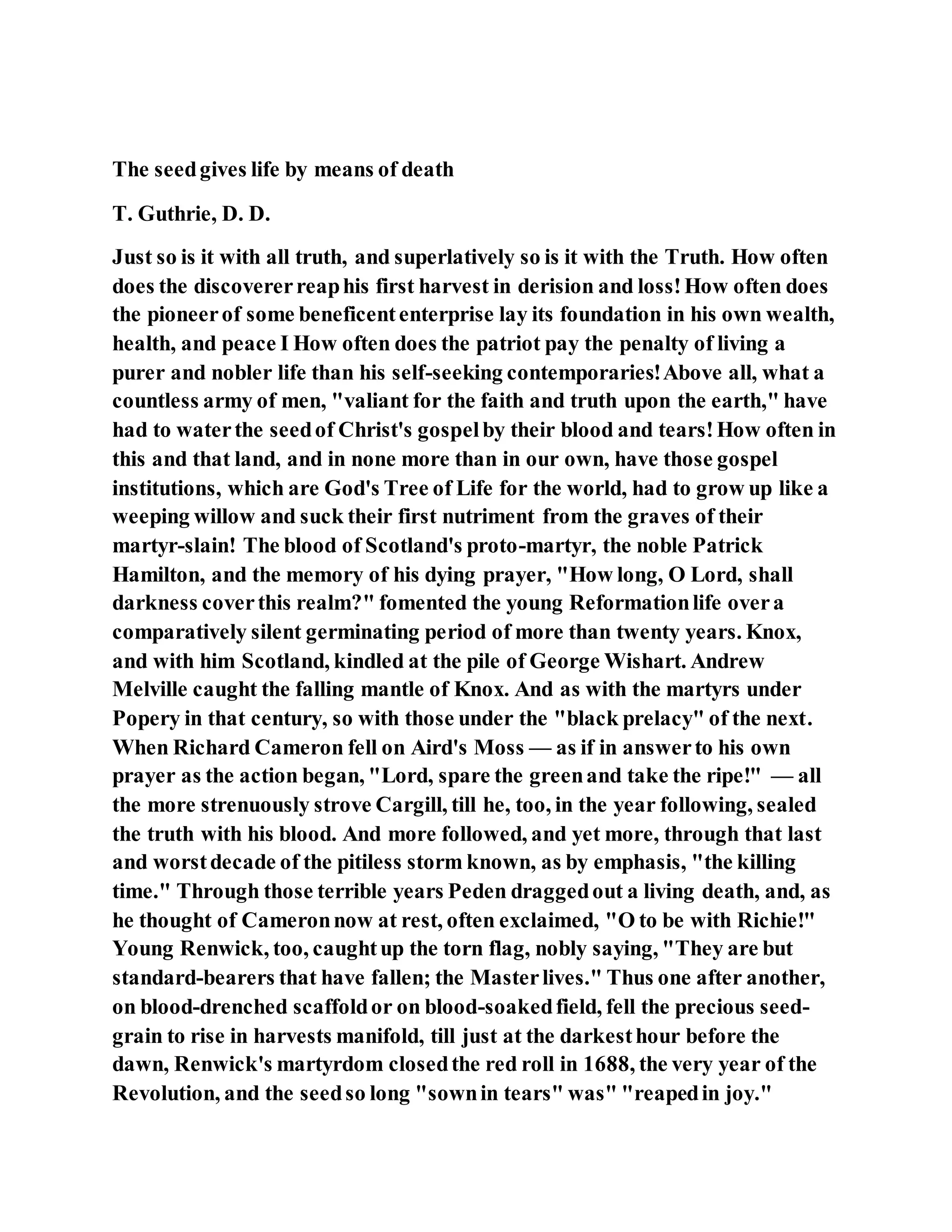 Jesus was explaining the parable of the sower