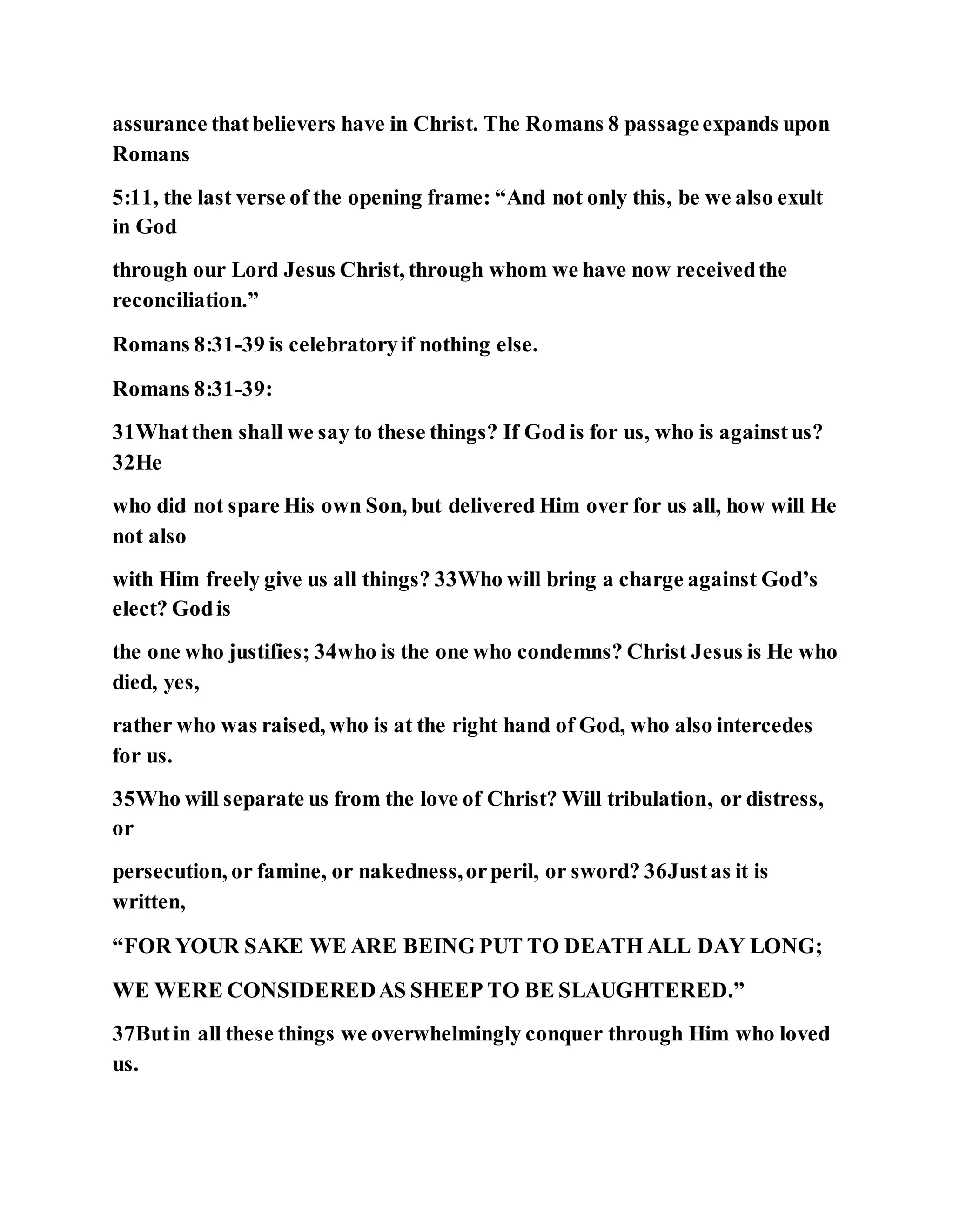 Jesus was love unending