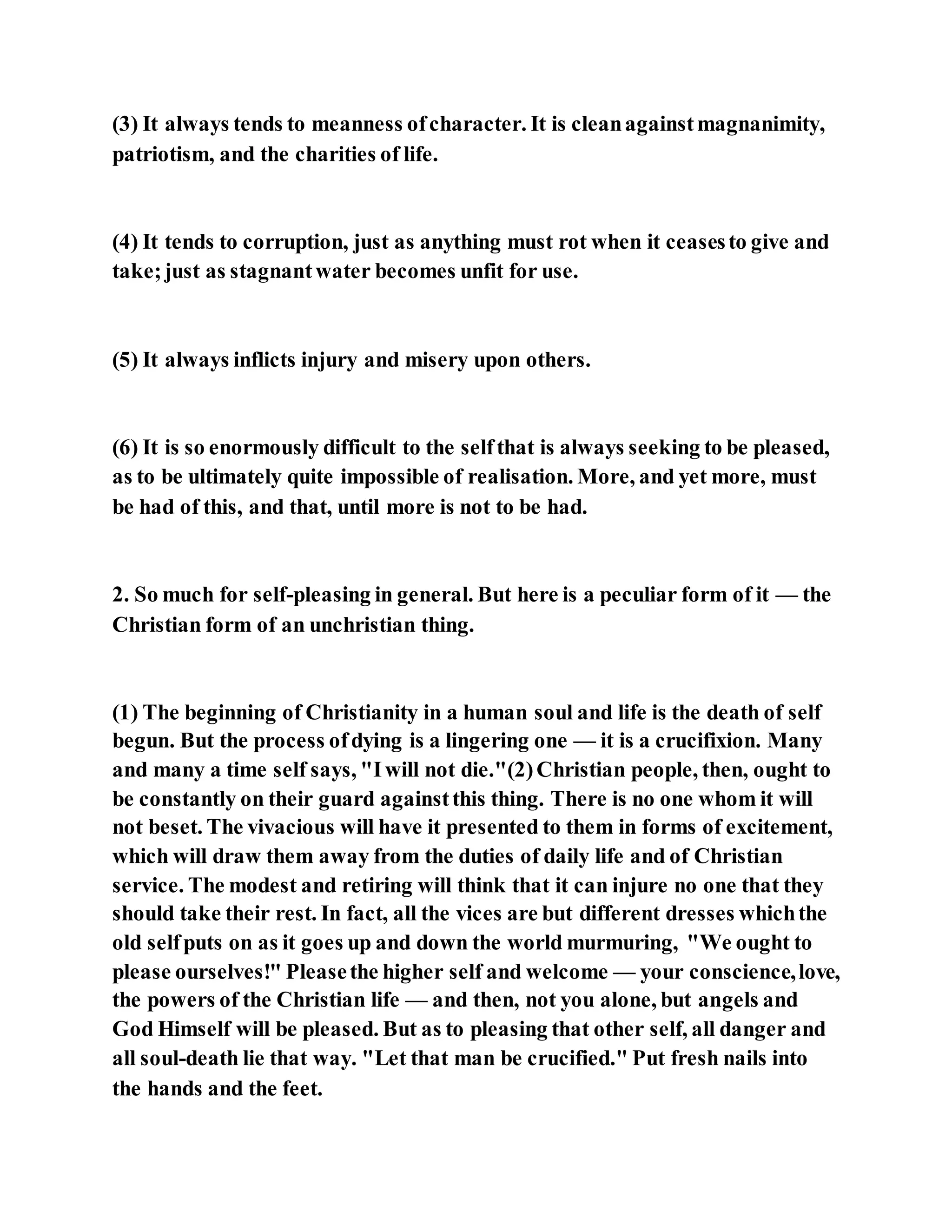 Jesus was not a self pleaser