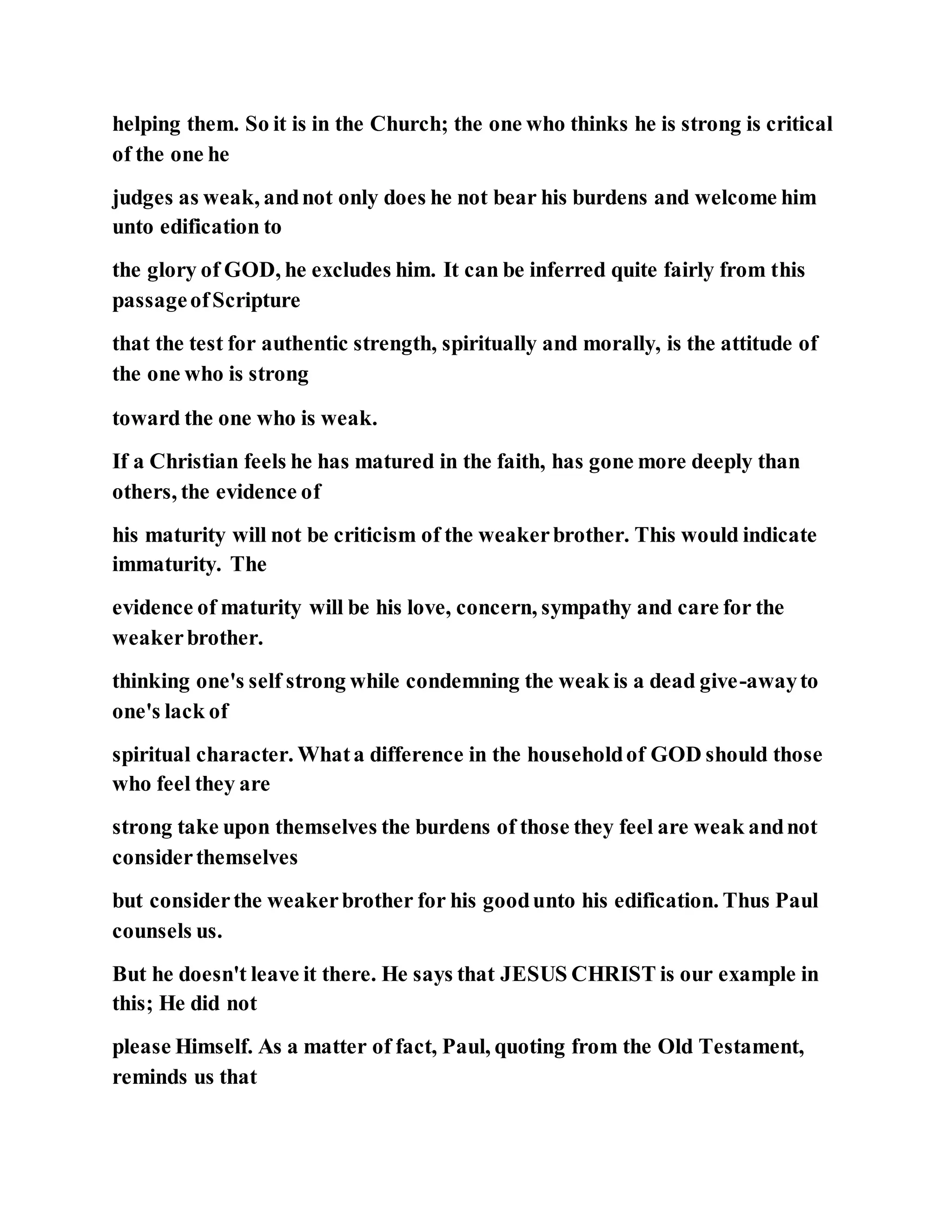 Jesus was not a self pleaser