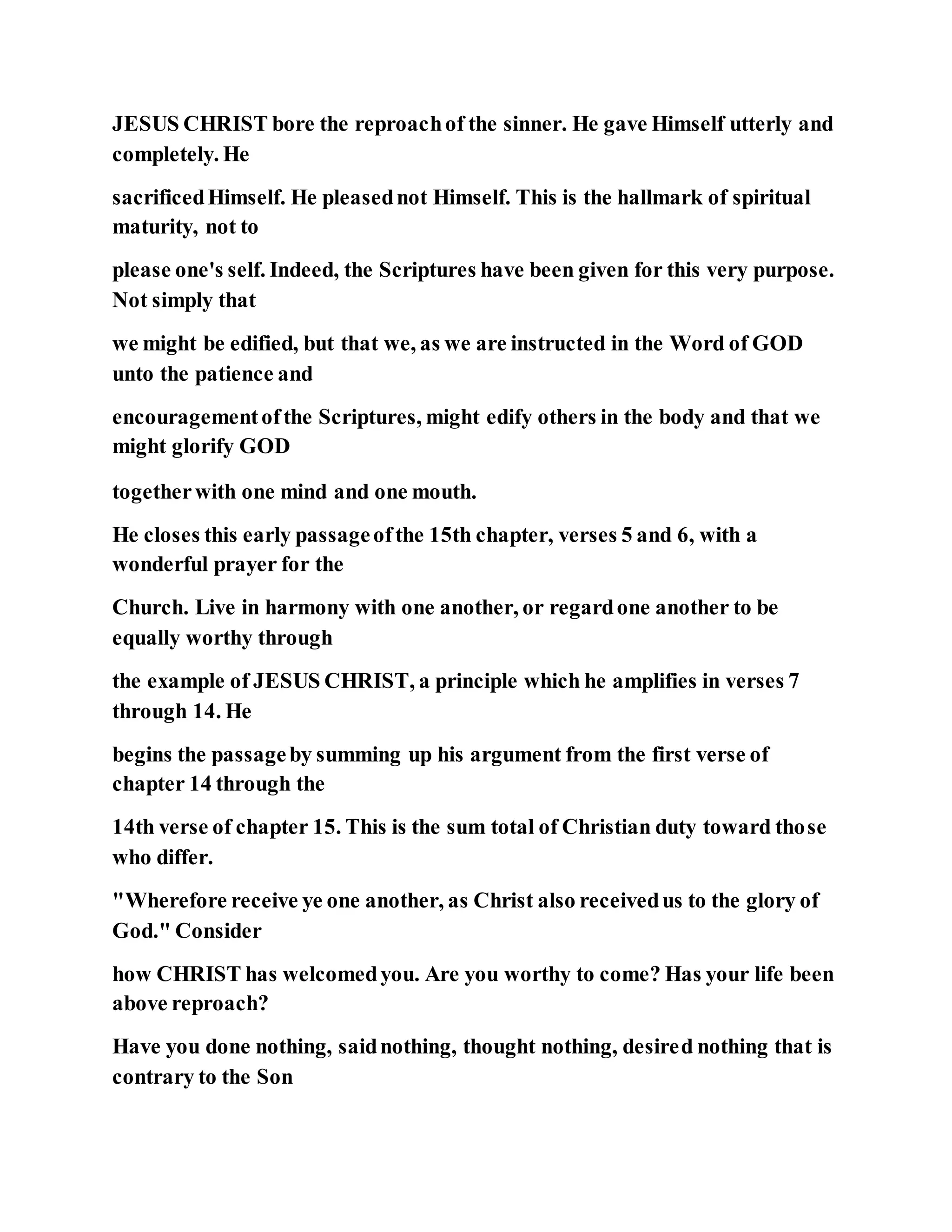 Jesus was not a self pleaser