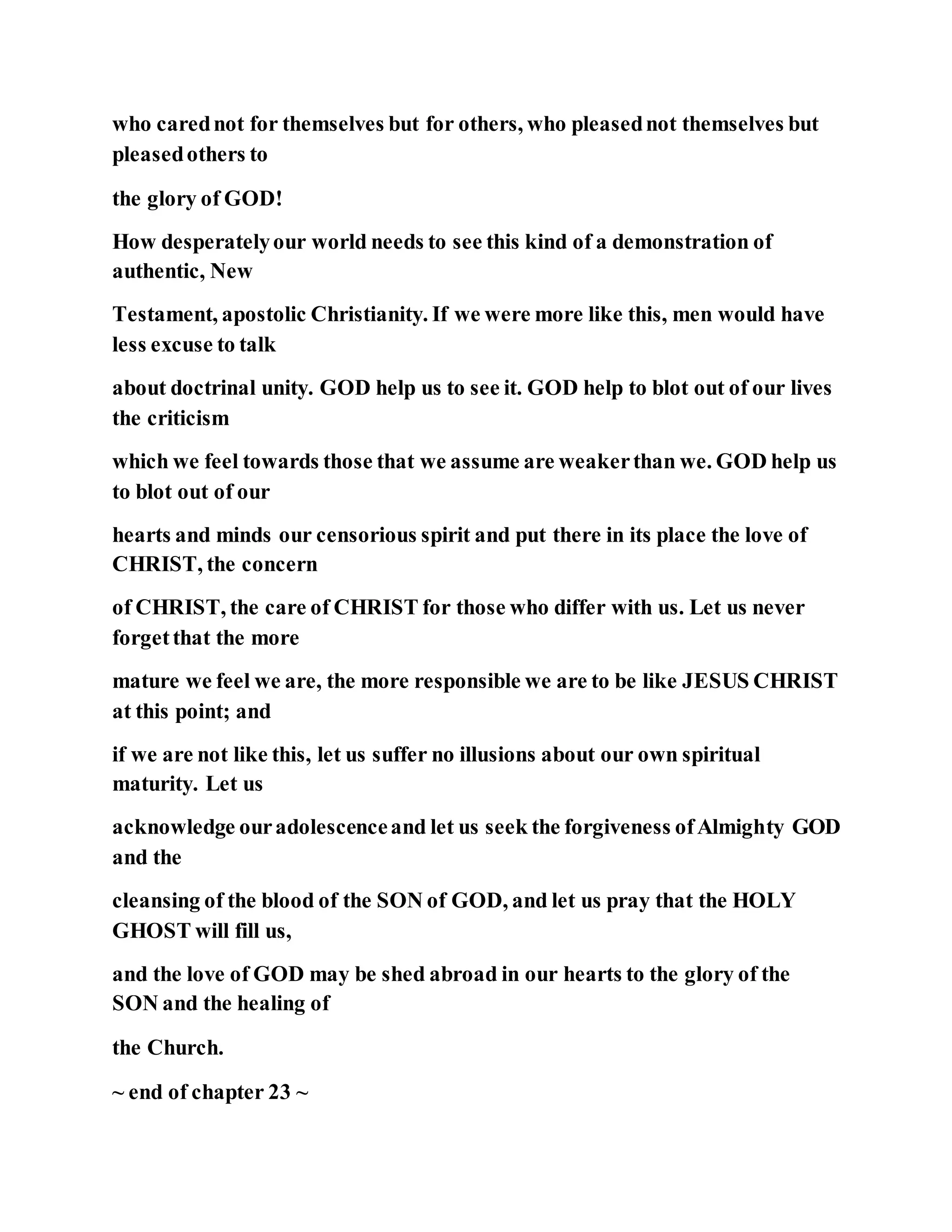 Jesus was not a self pleaser