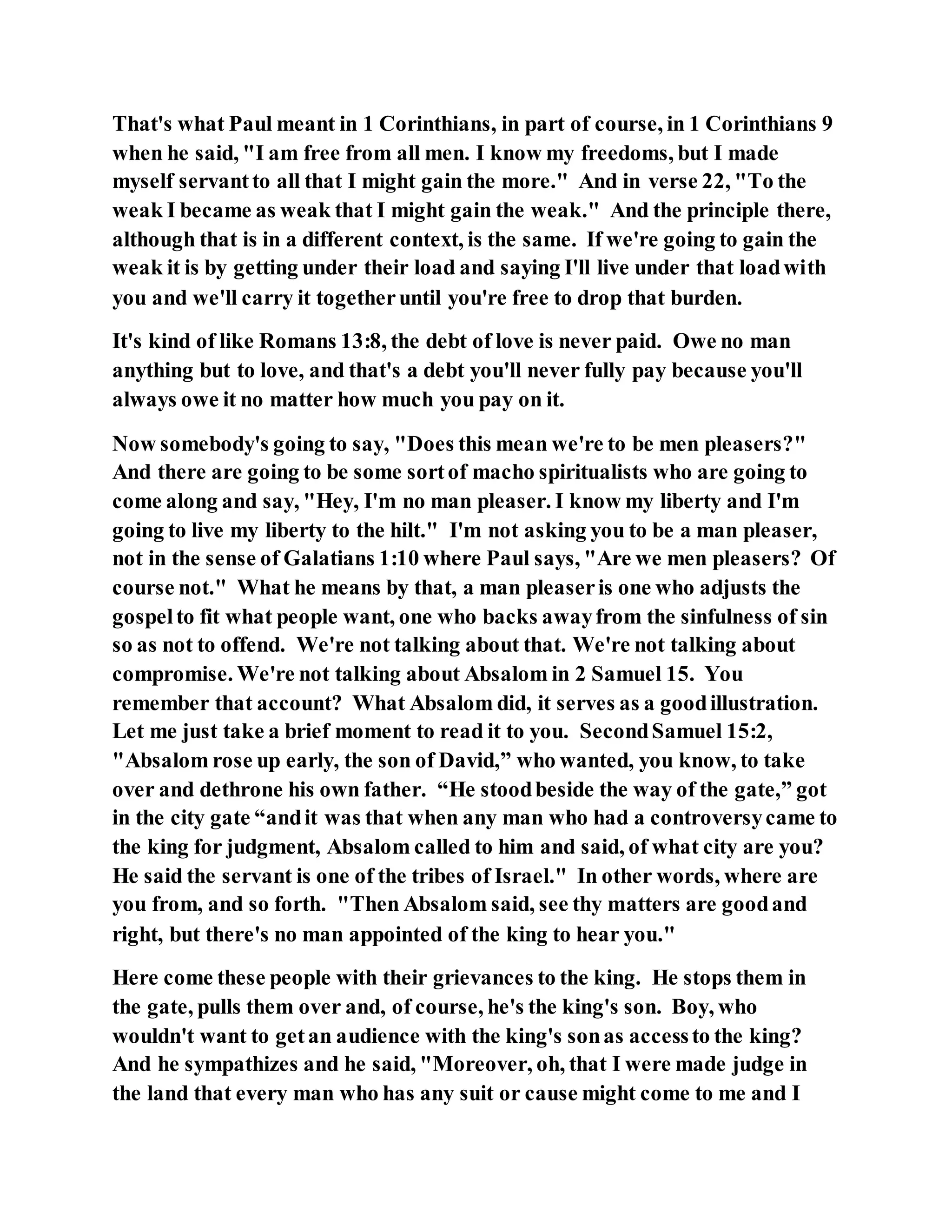 Jesus was not a self pleaser