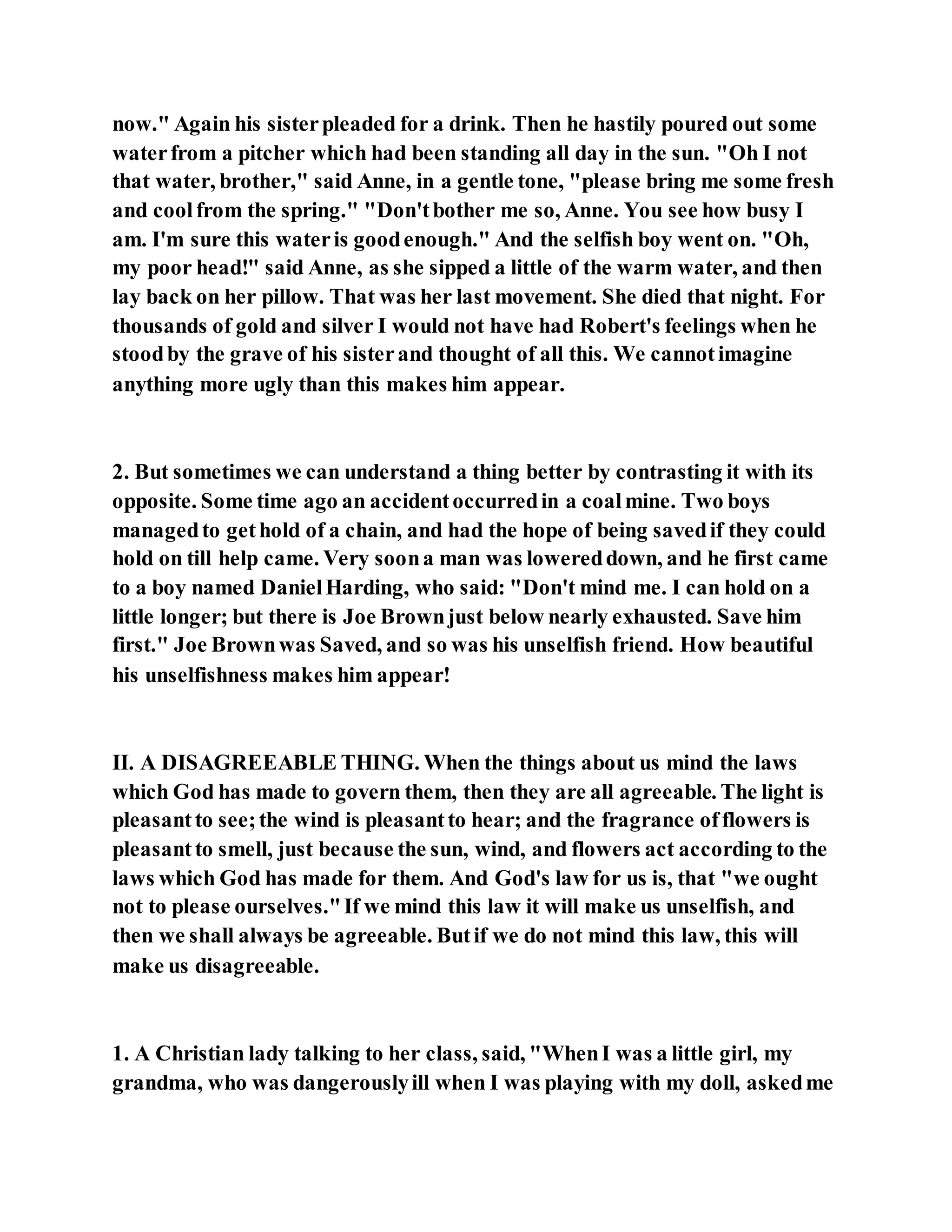 Jesus was not a self pleaser