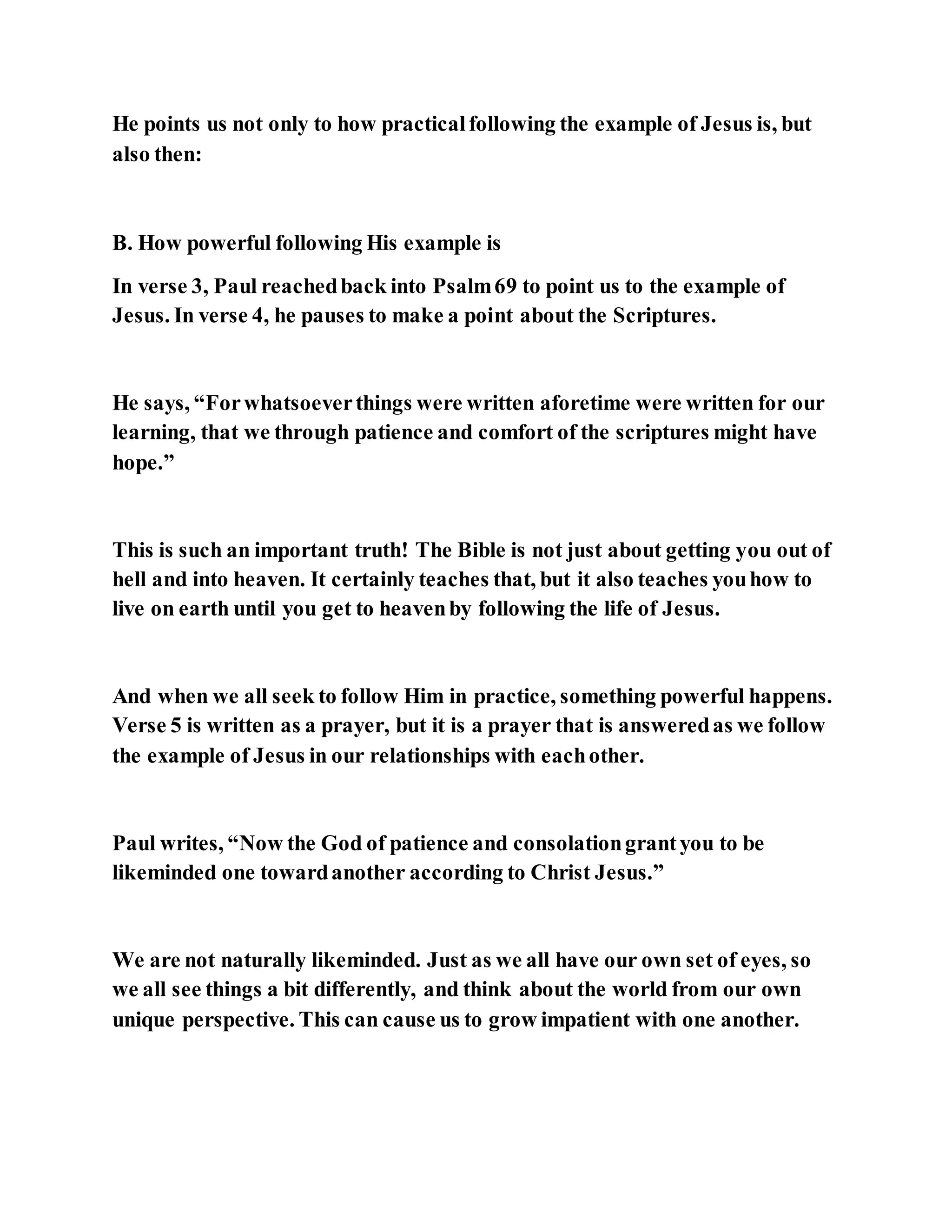 Jesus was not a self pleaser