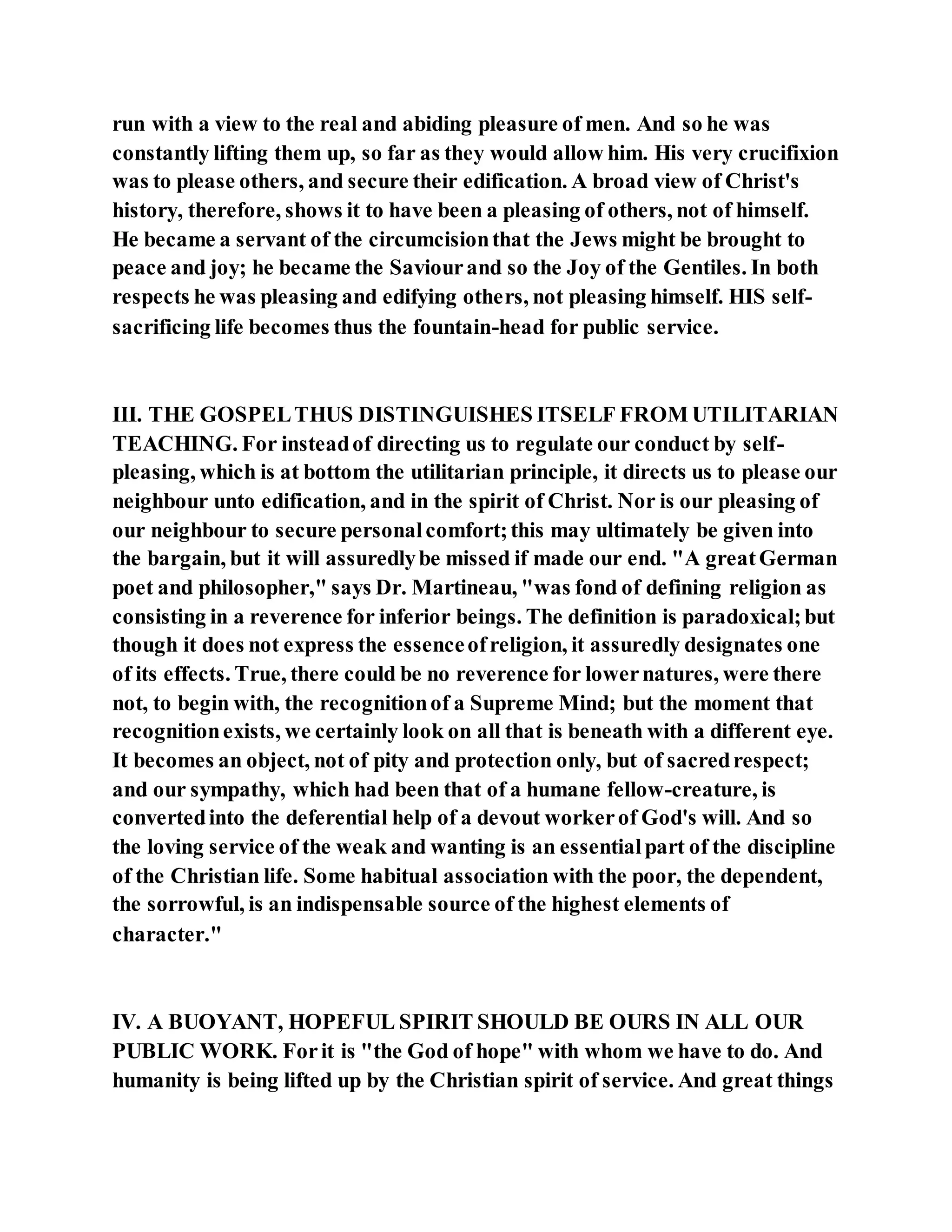 Jesus was not a self pleaser