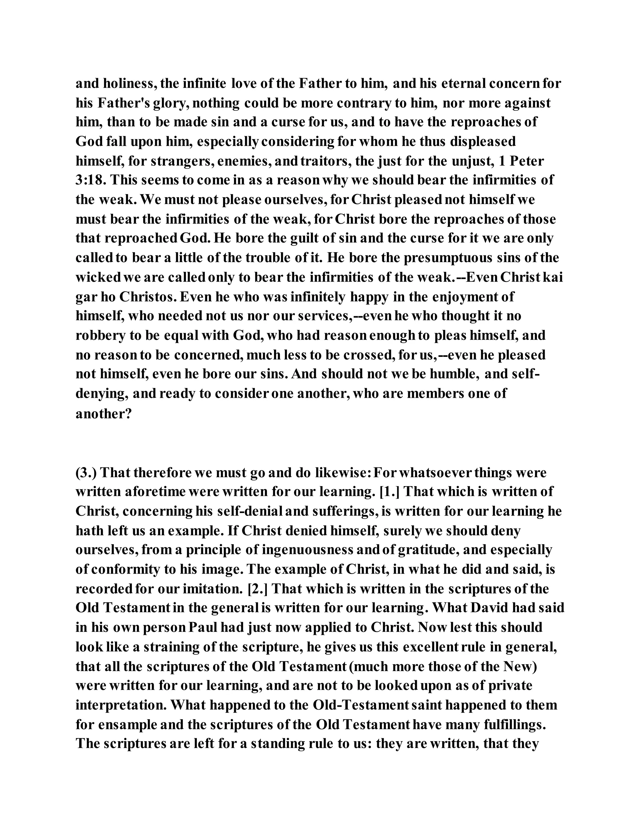 Jesus was not a self pleaser