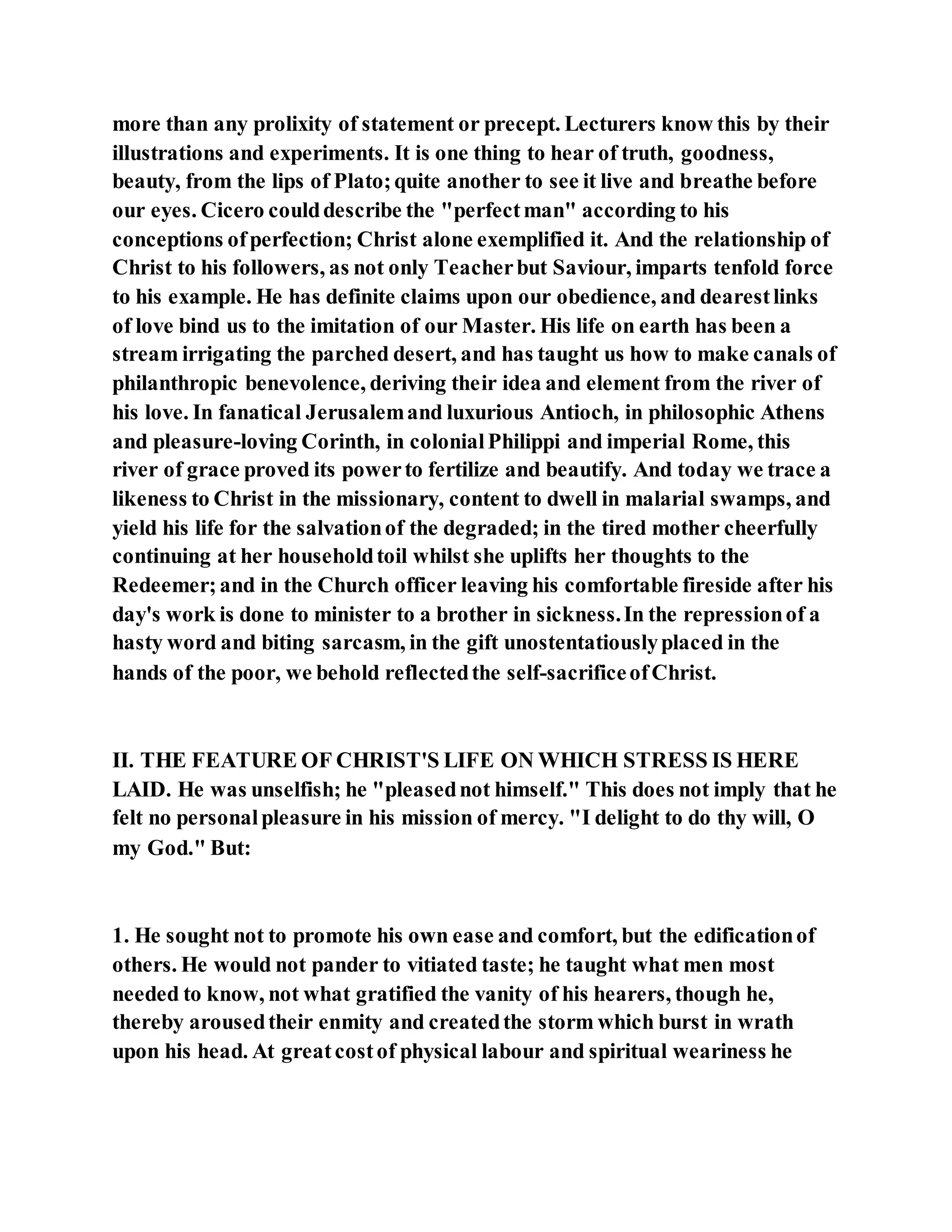 Jesus was not a self pleaser