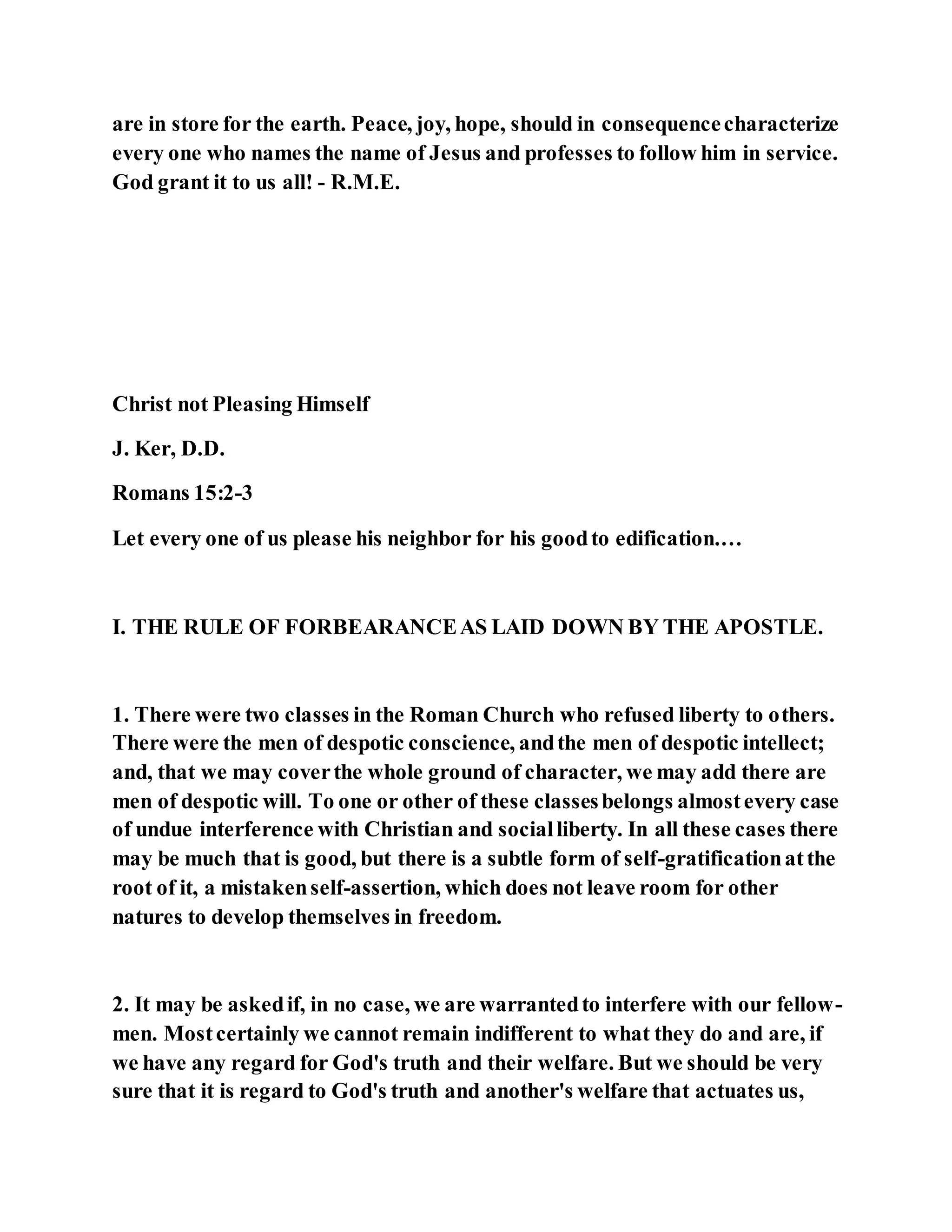 Jesus was not a self pleaser