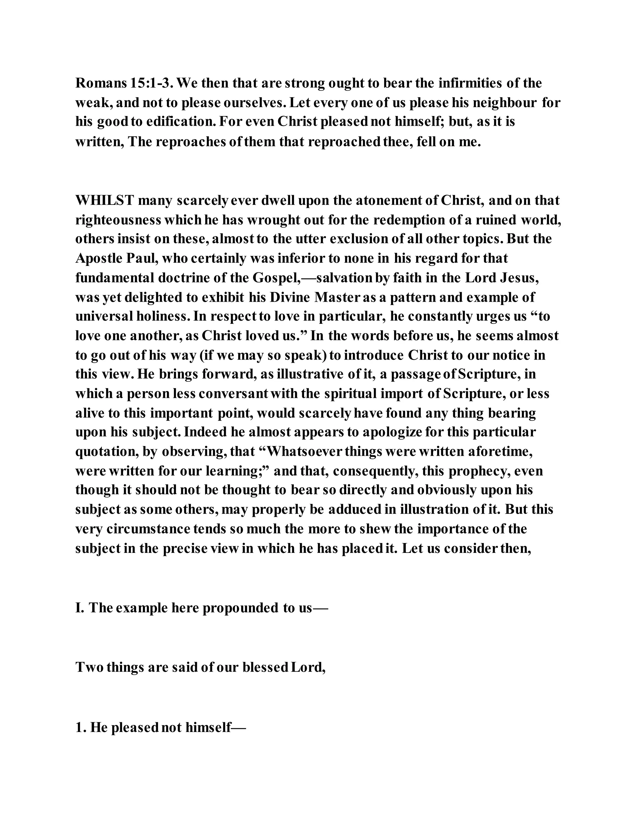 Jesus was not a self pleaser