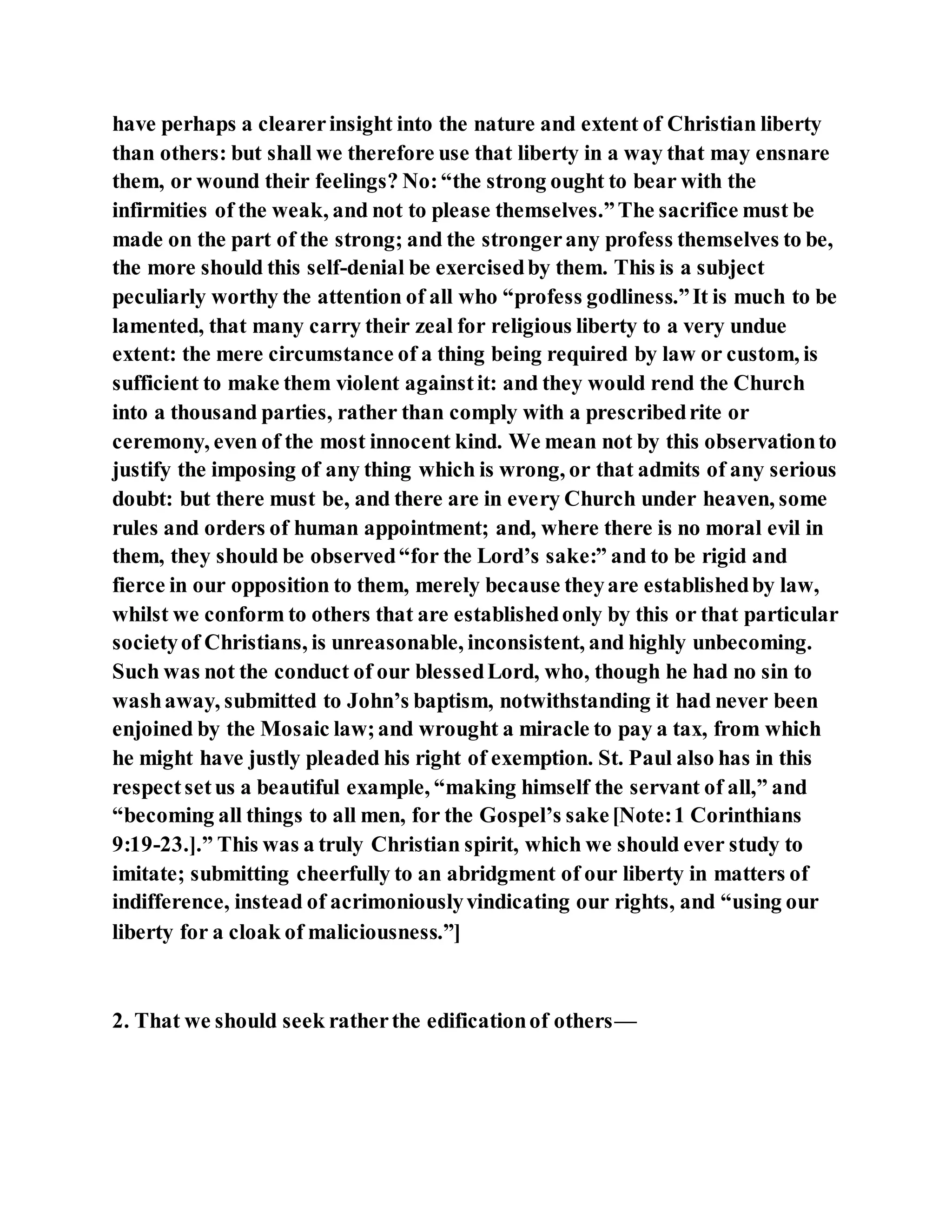 Jesus was not a self pleaser