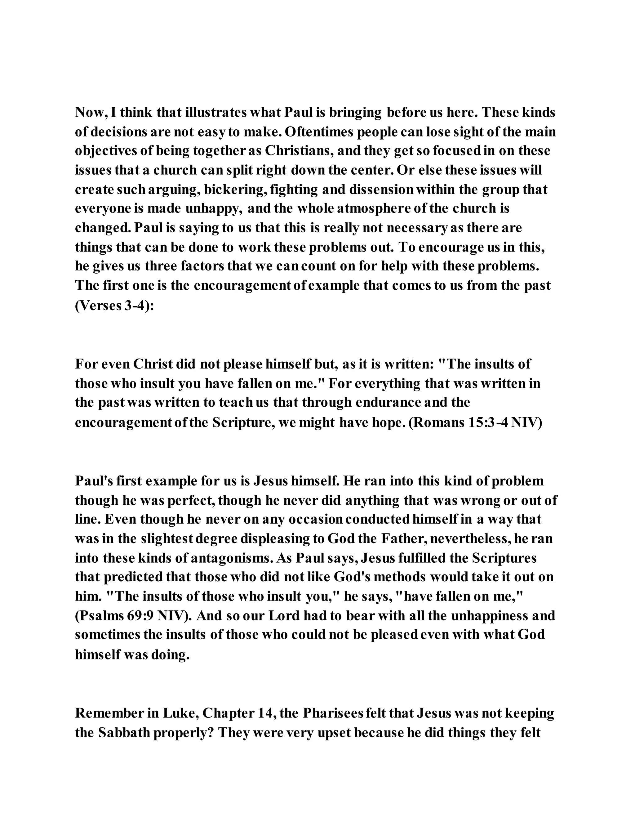 Jesus was not a self pleaser