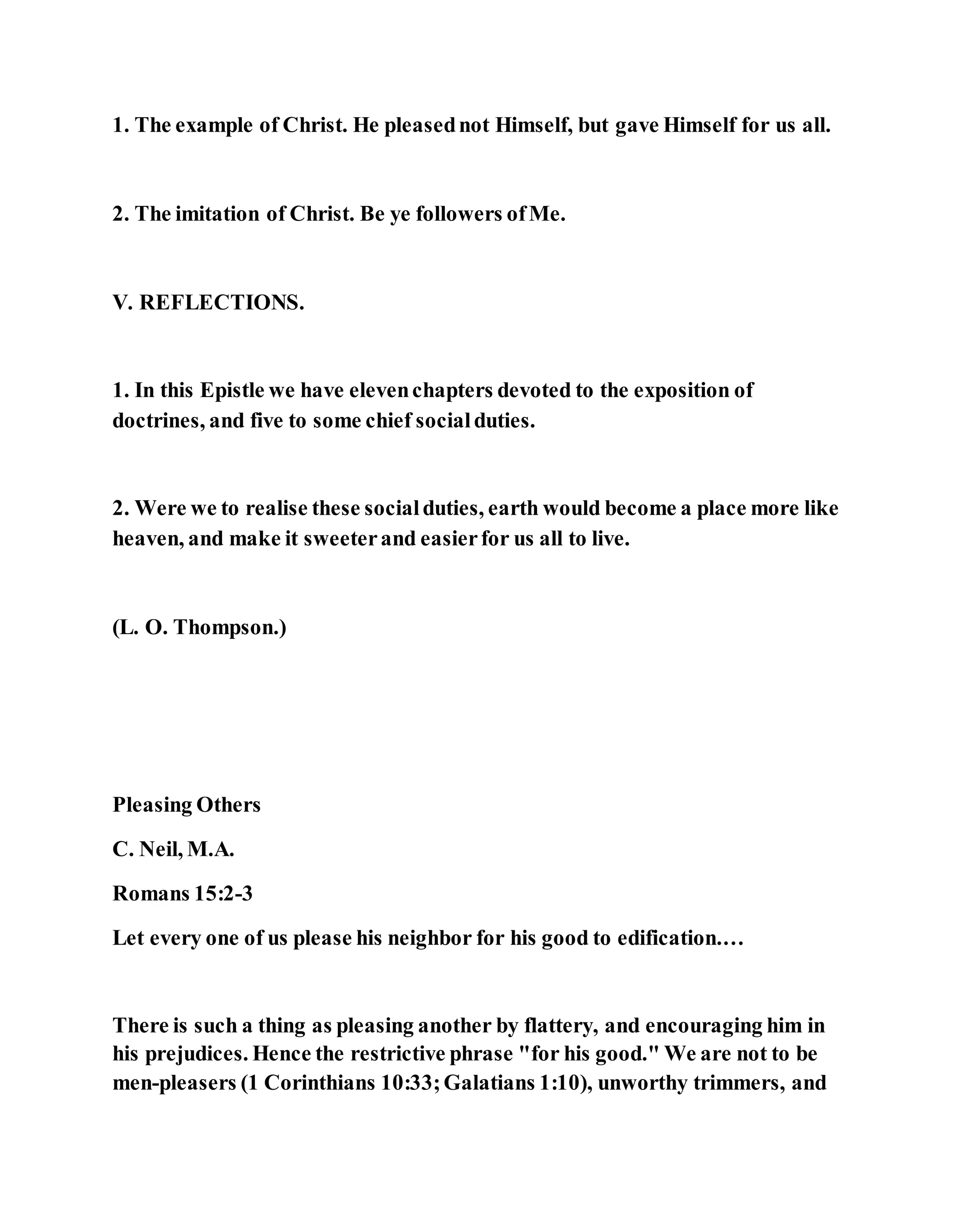 Jesus was not a self pleaser