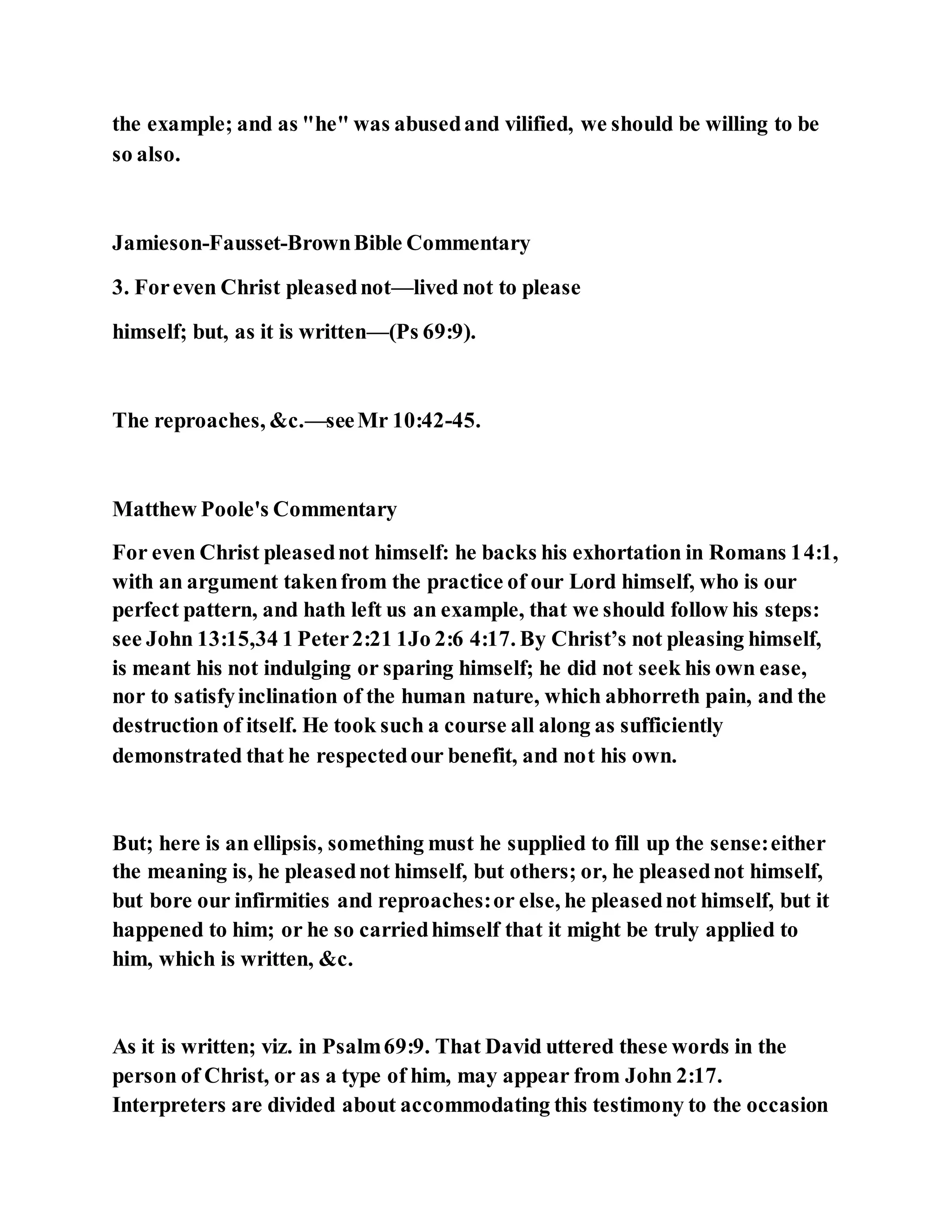 Jesus was not a self pleaser