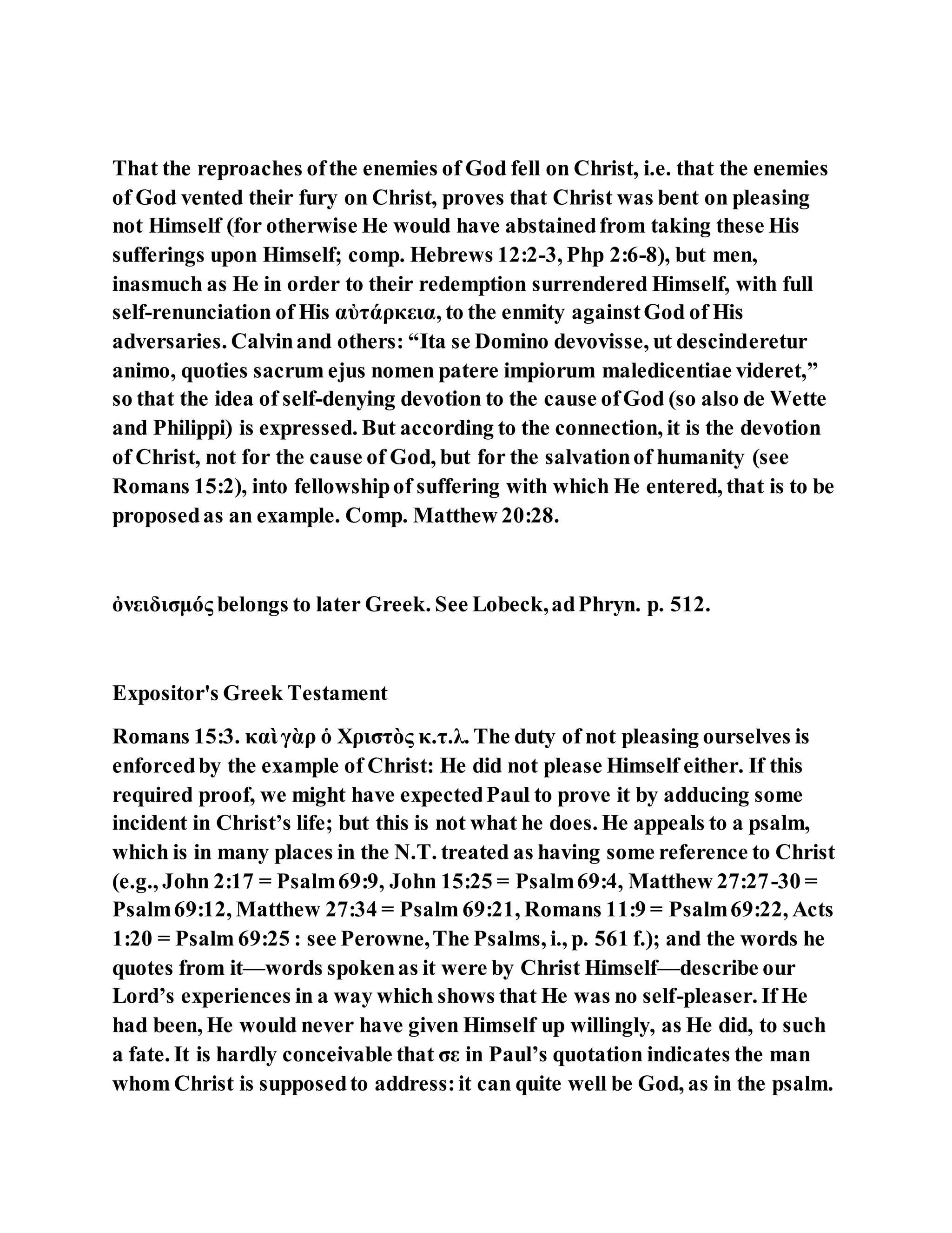 Jesus was not a self pleaser