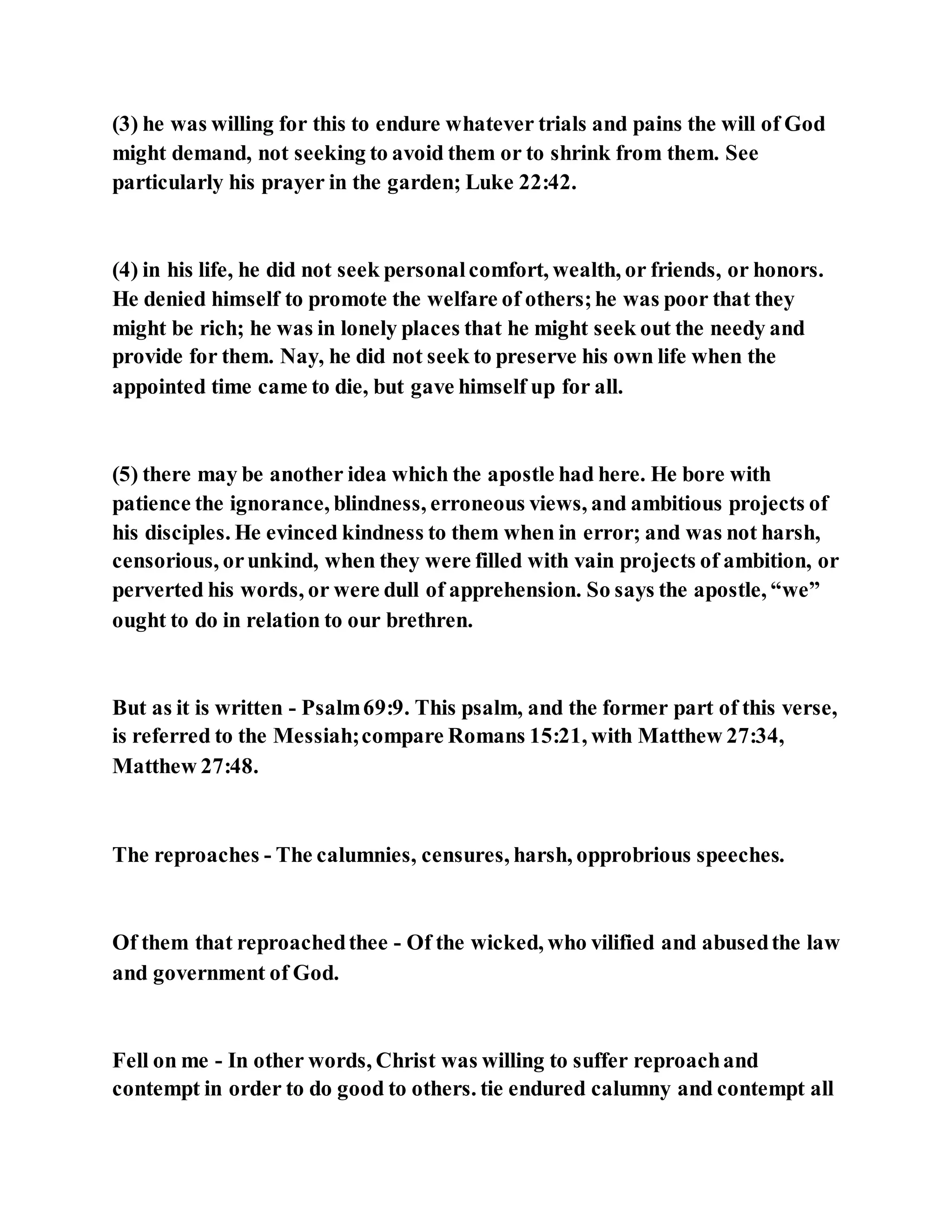 Jesus was not a self pleaser