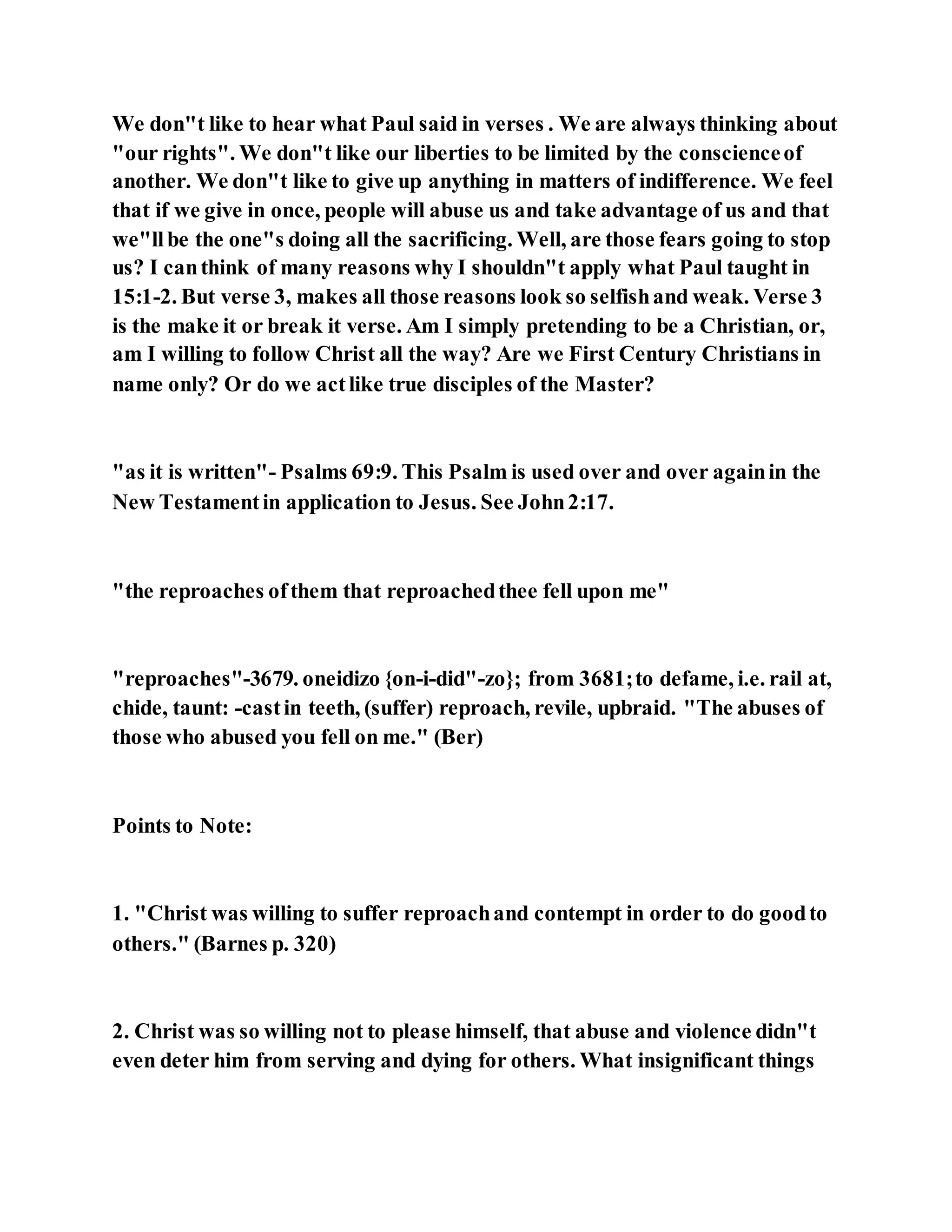 Jesus was not a self pleaser