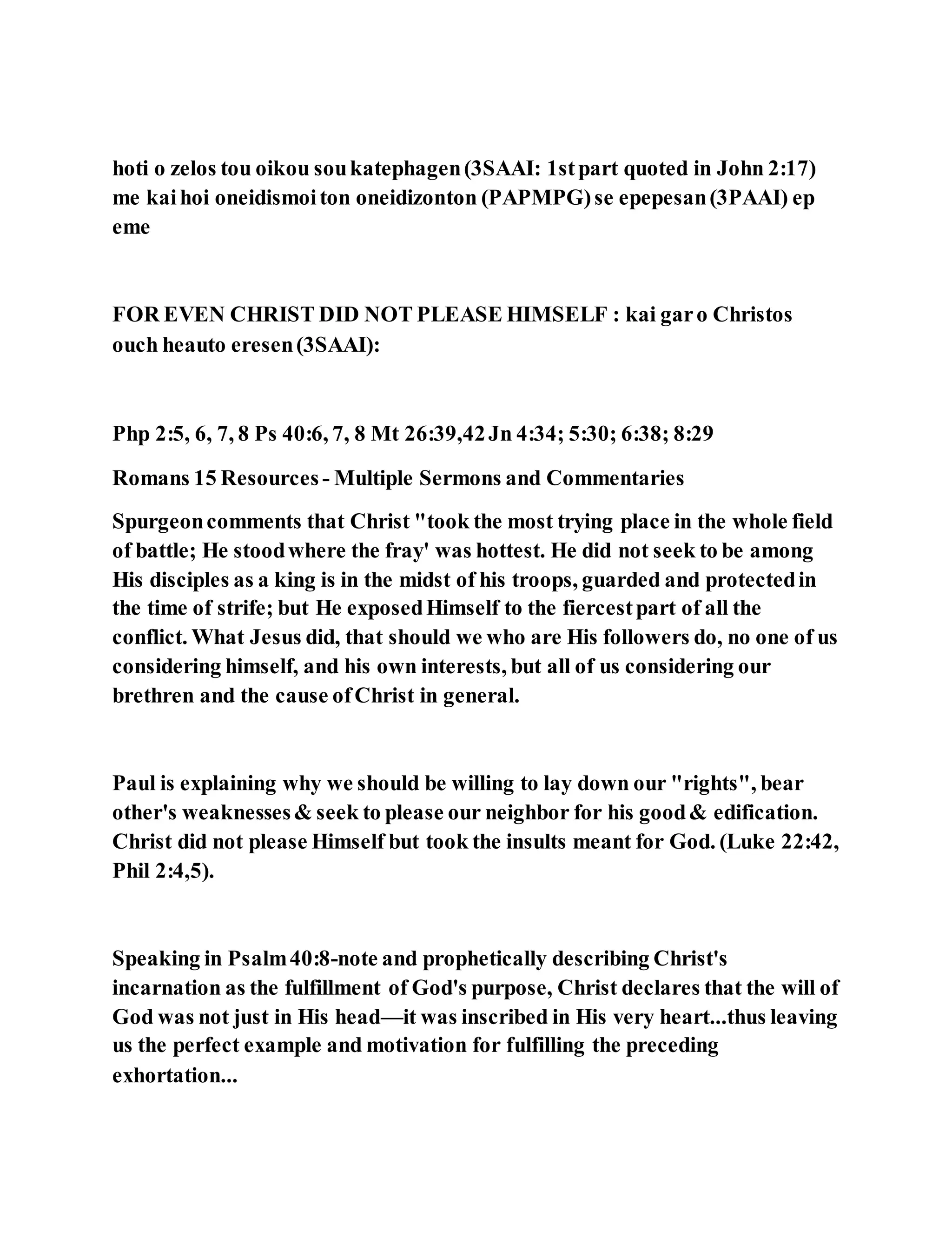 Jesus was not a self pleaser