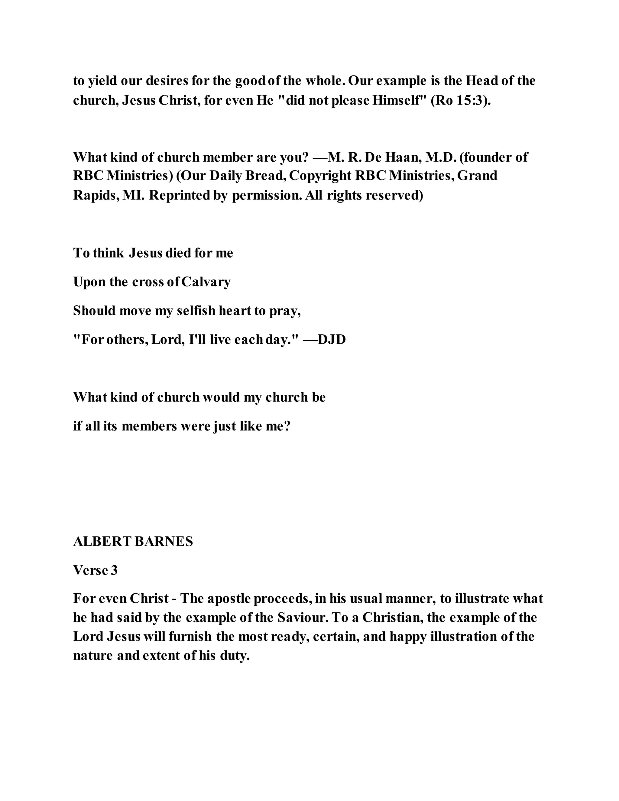 Jesus was not a self pleaser