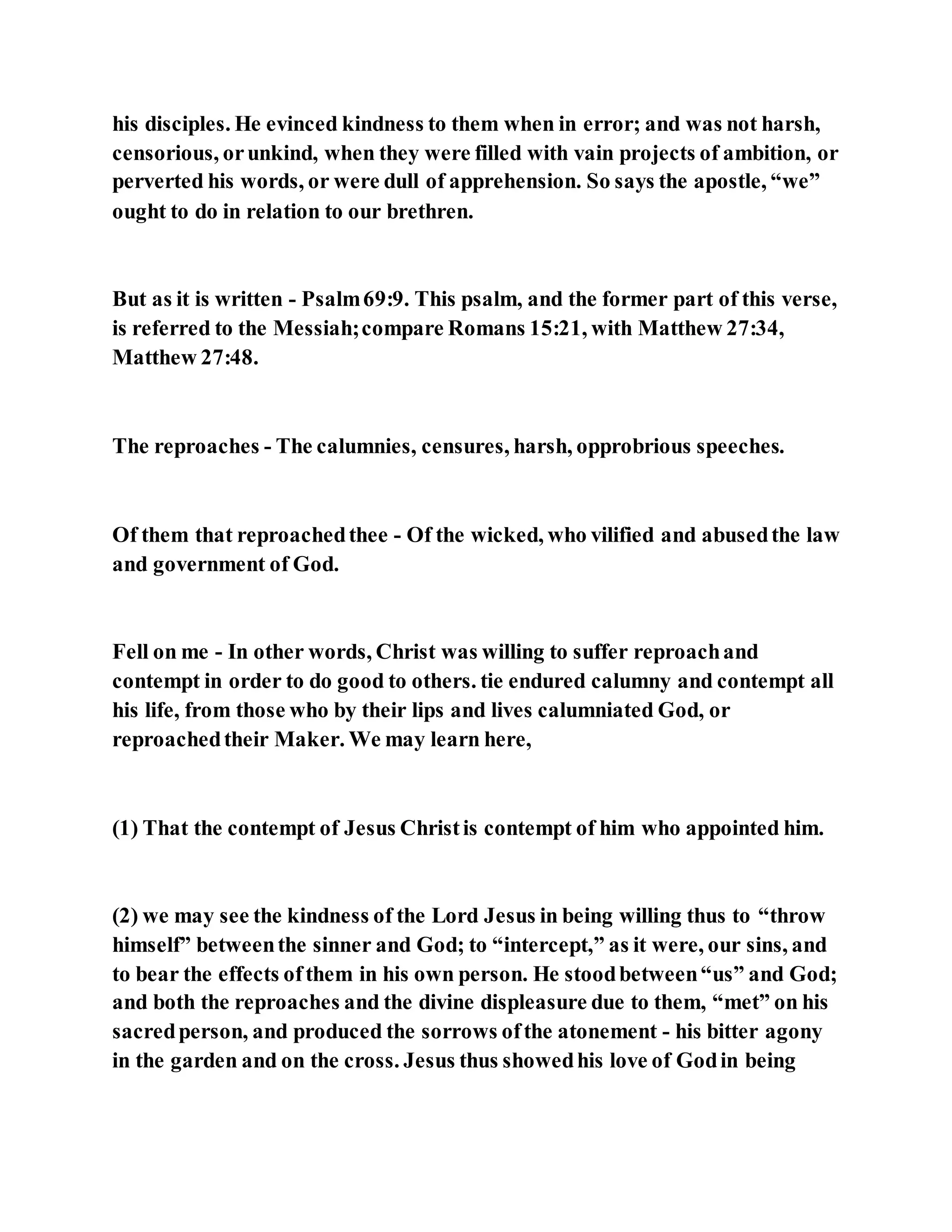 Jesus was not a self pleaser