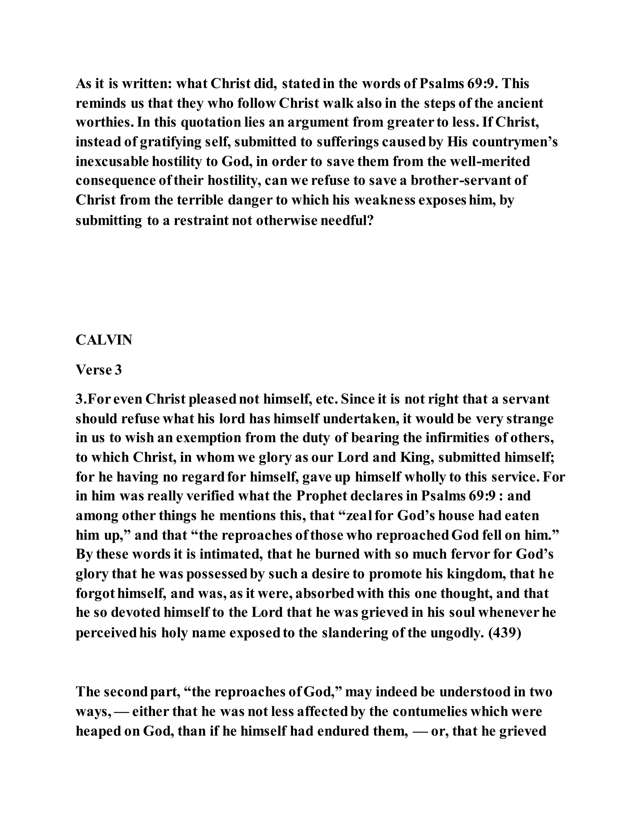 Jesus was not a self pleaser