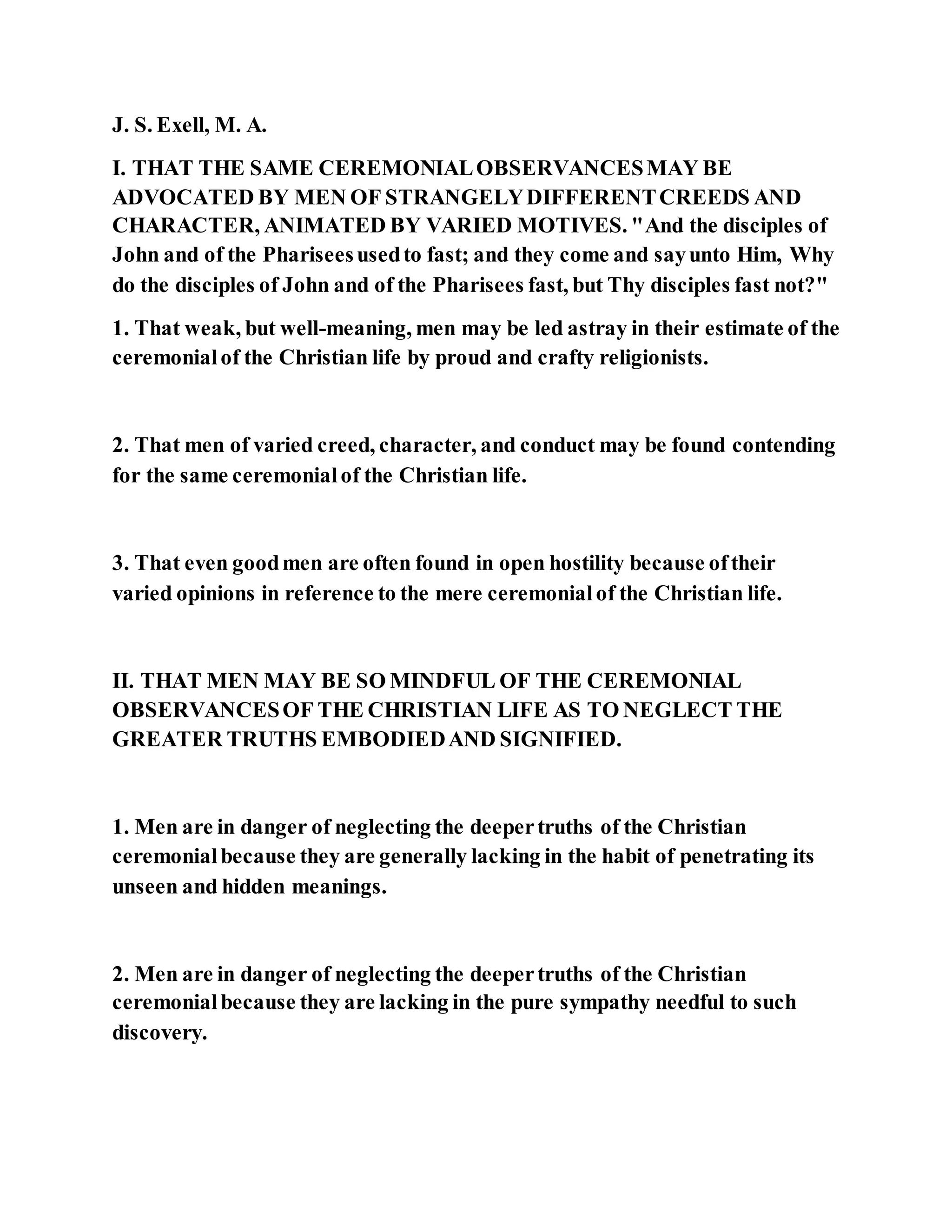 Jesus was questioned about fasting