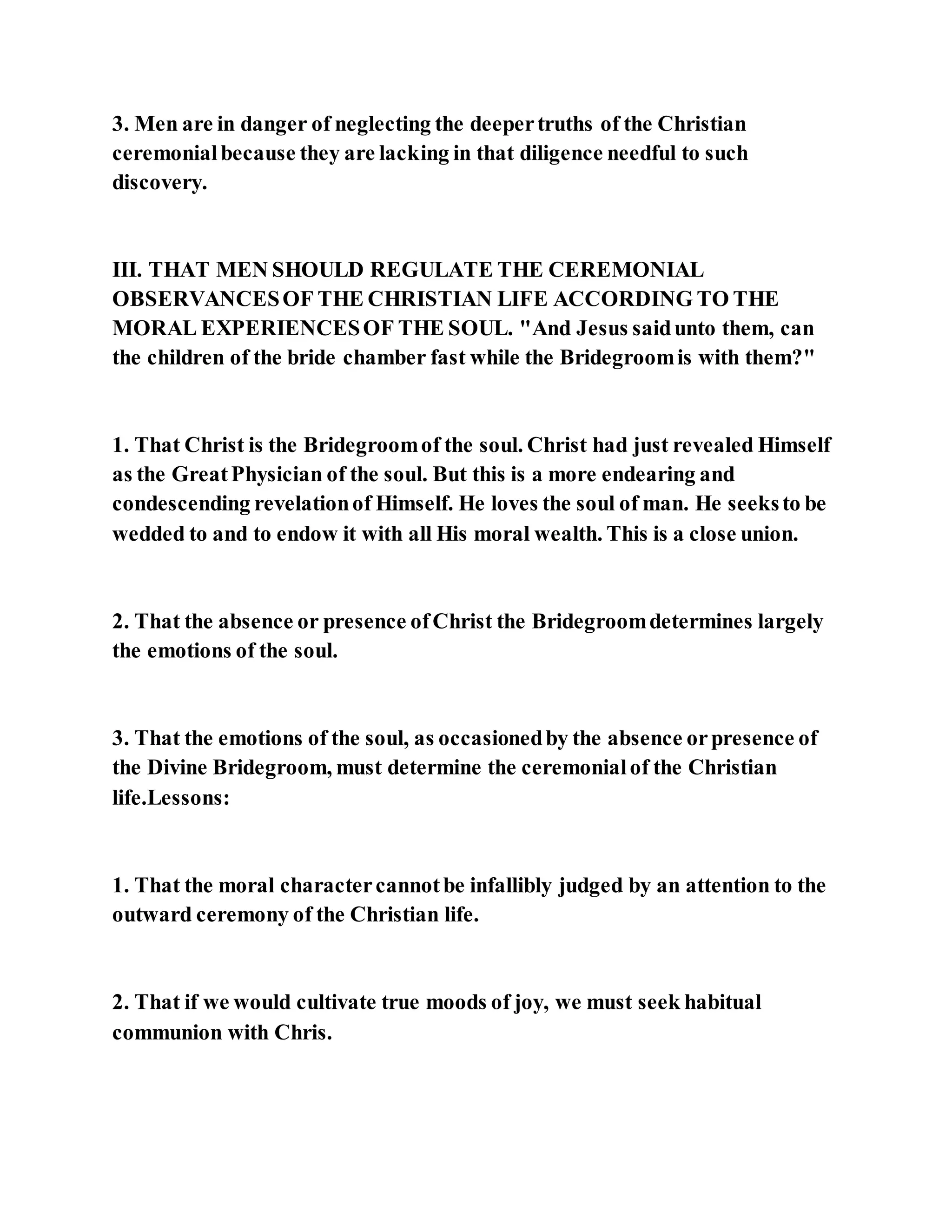 Jesus was questioned about fasting