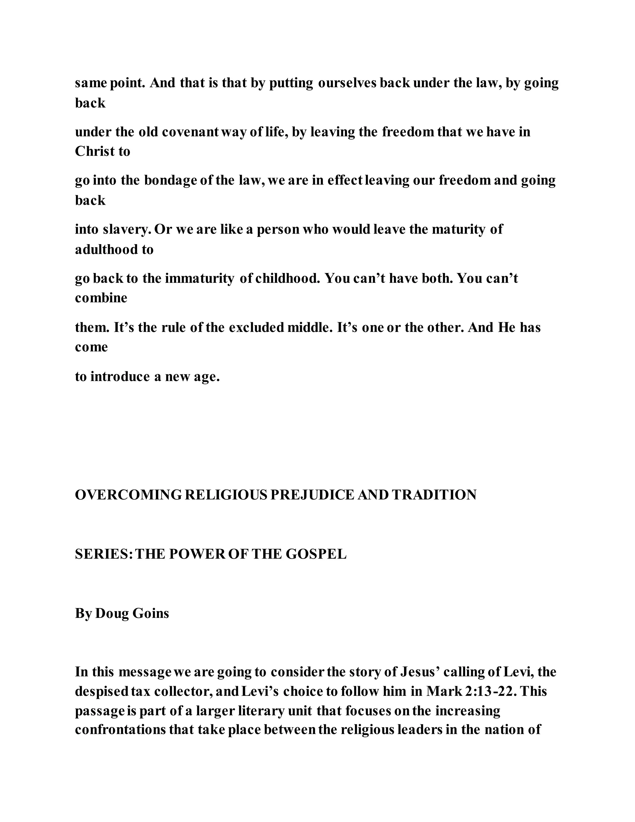 Jesus was questioned about fasting