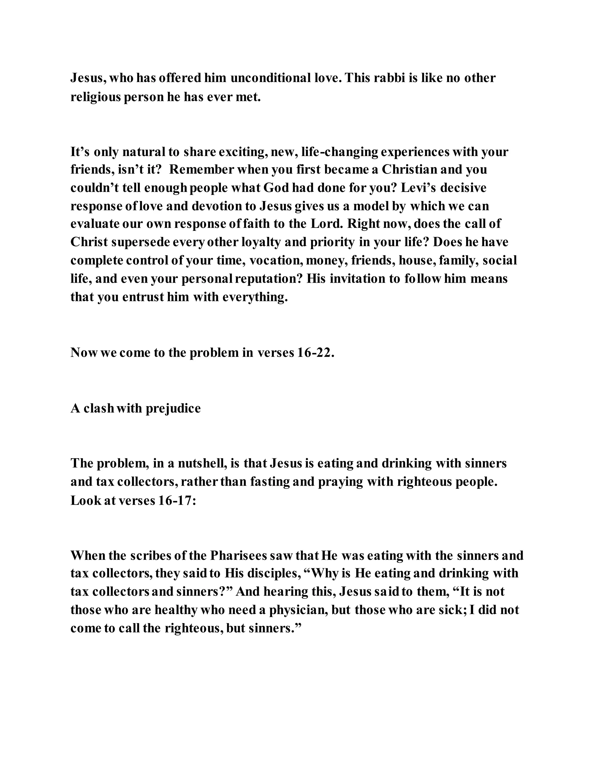 Jesus was questioned about fasting