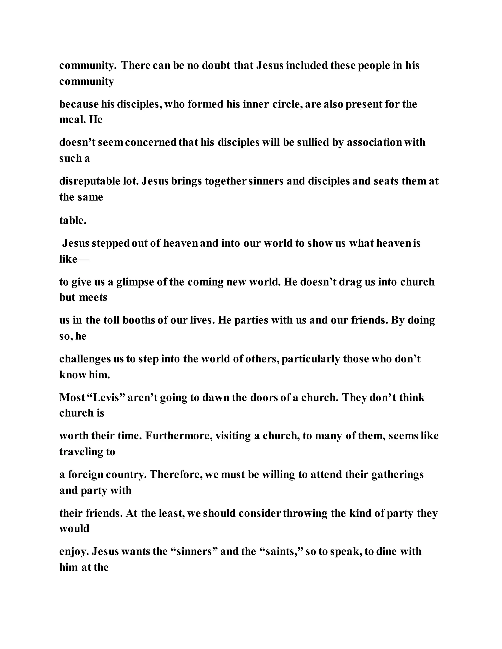 Jesus was questioned about fasting