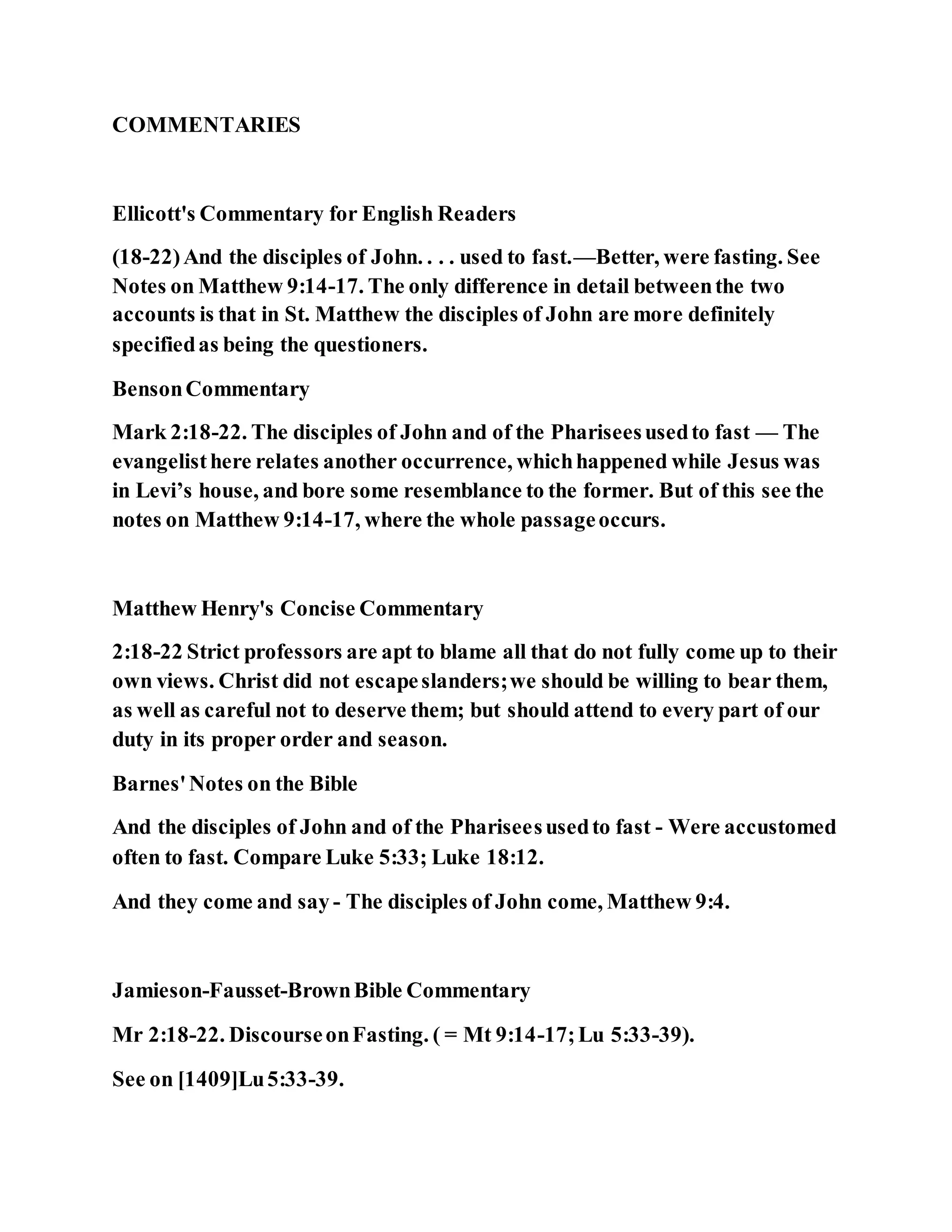 Jesus was questioned about fasting