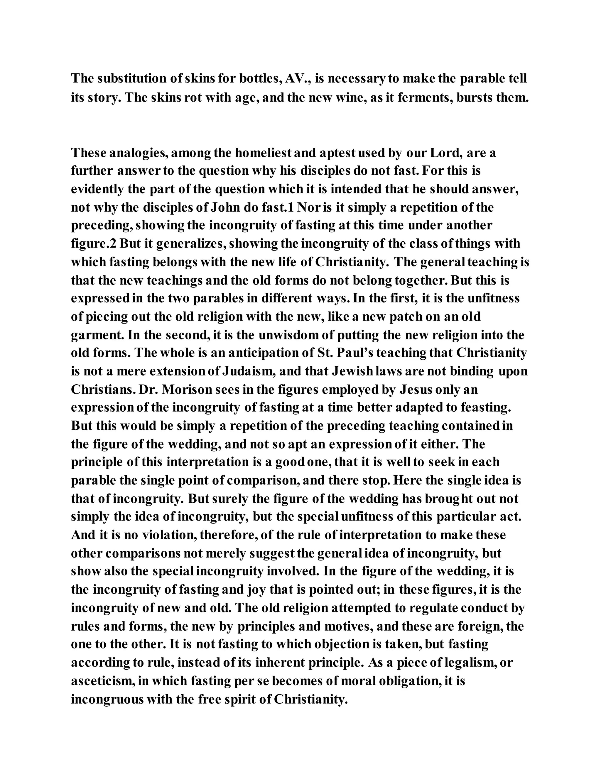 Jesus was questioned about fasting