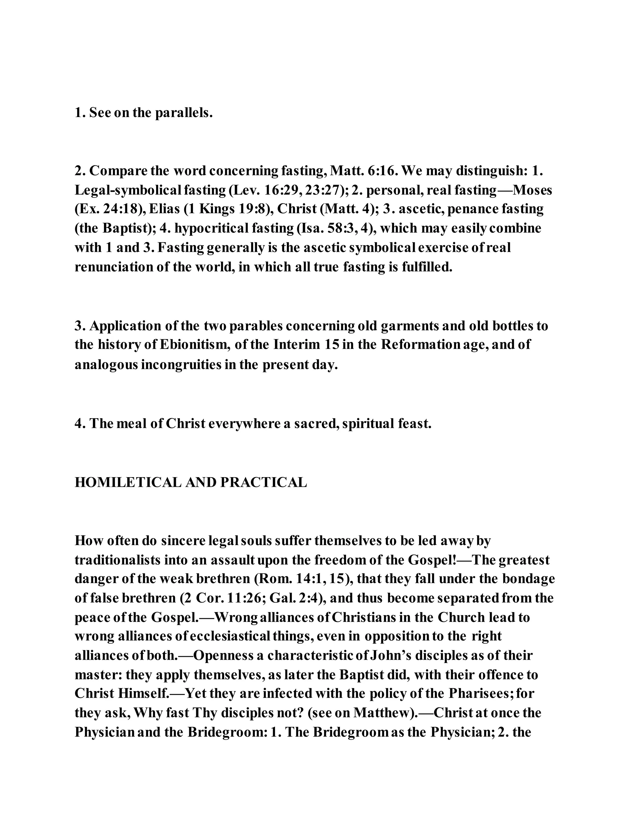 Jesus was questioned about fasting