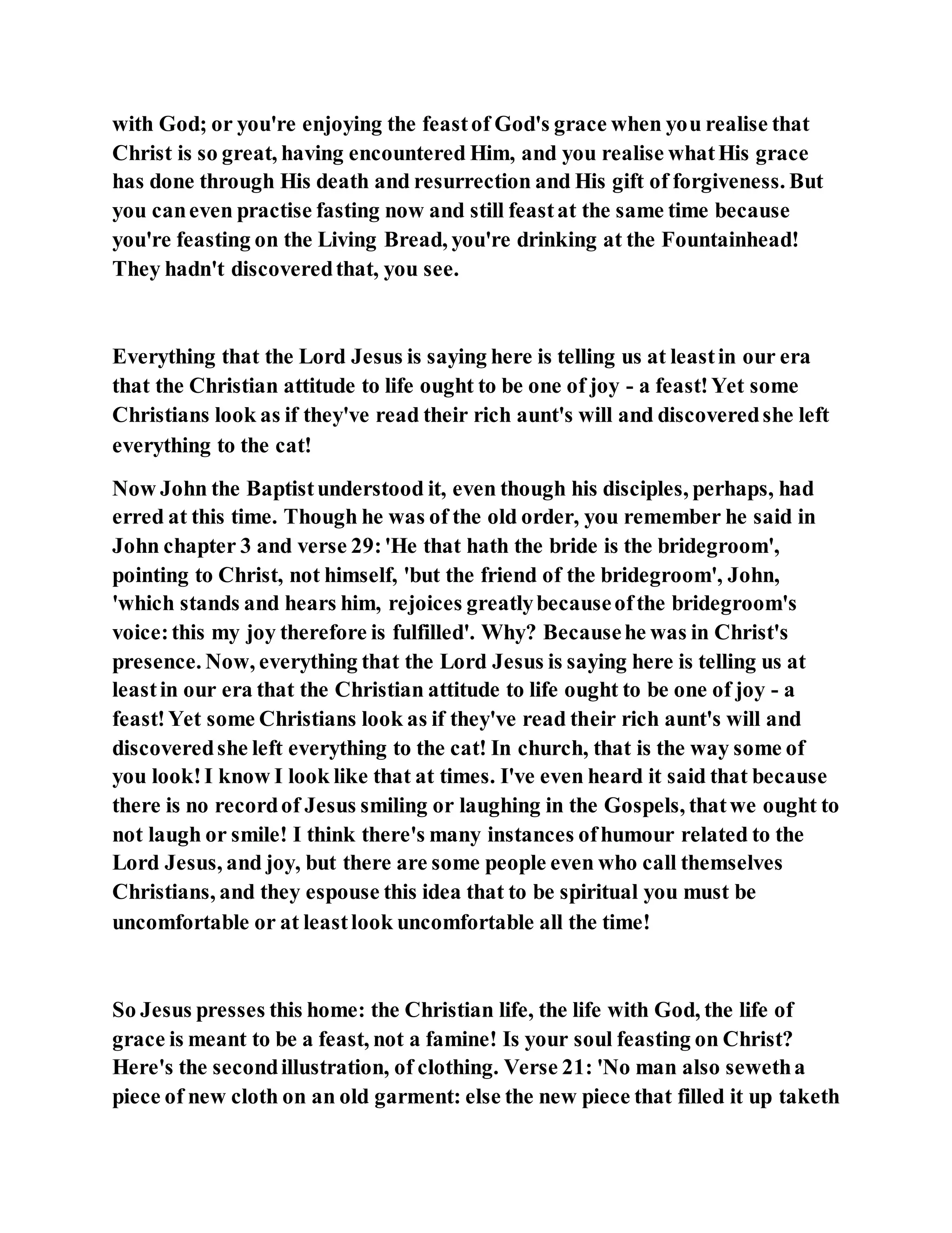 Jesus was questioned about fasting