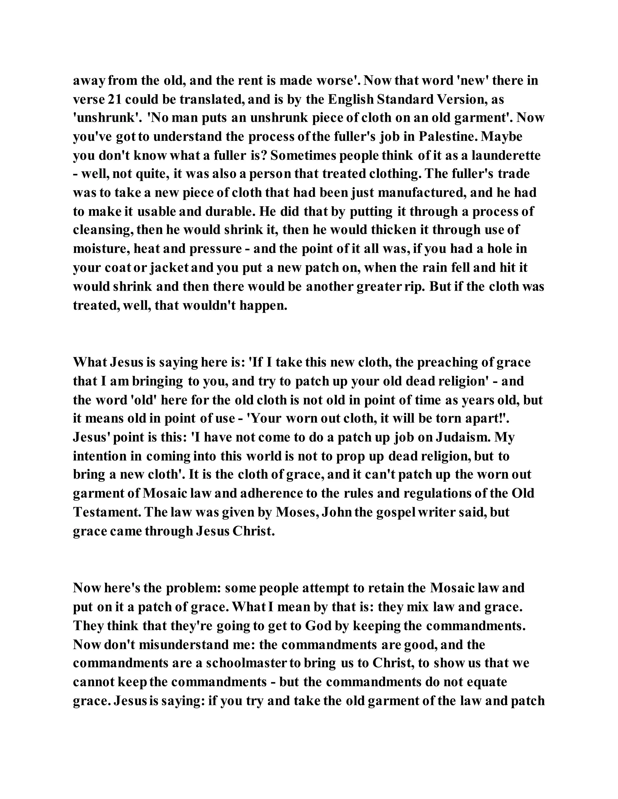 Jesus was questioned about fasting