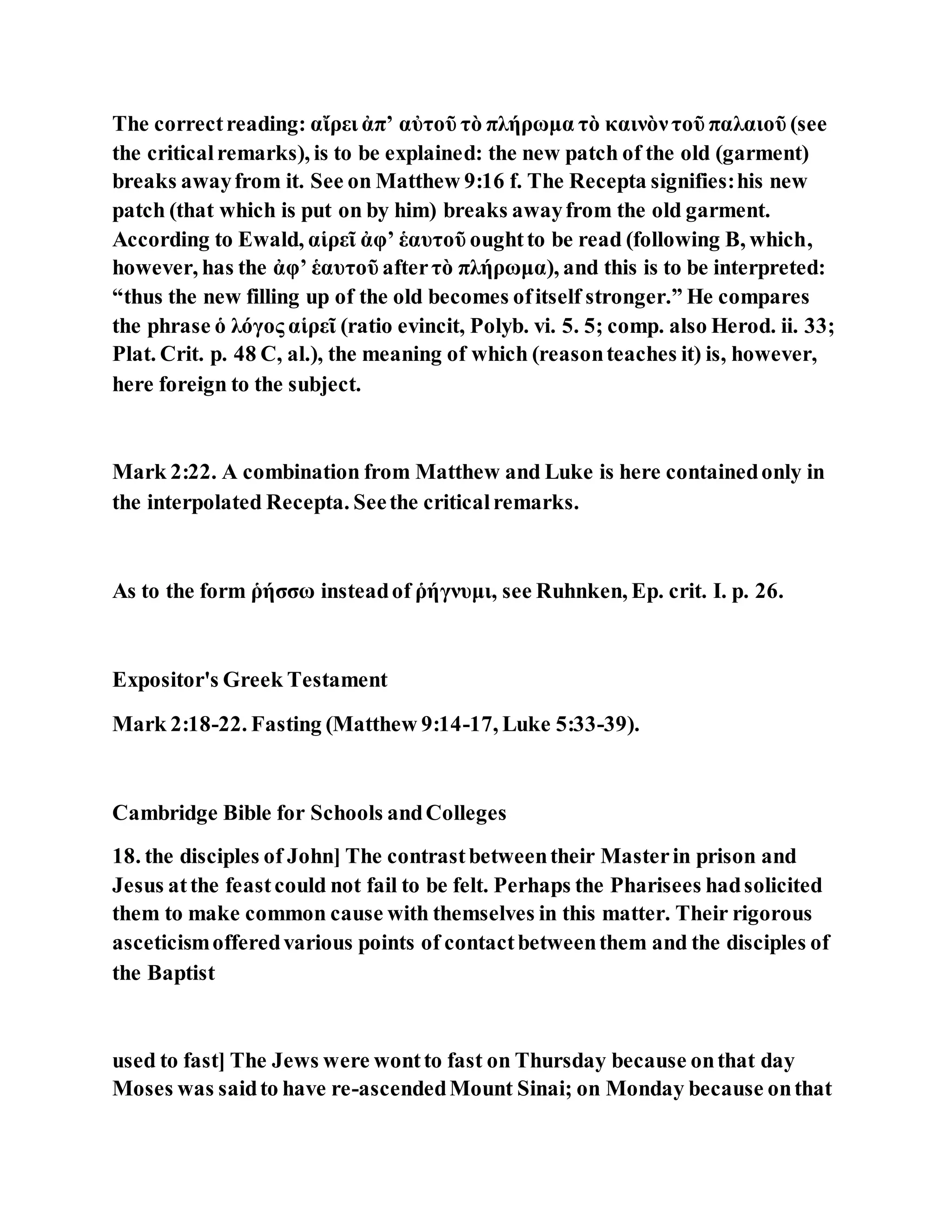 Jesus was questioned about fasting