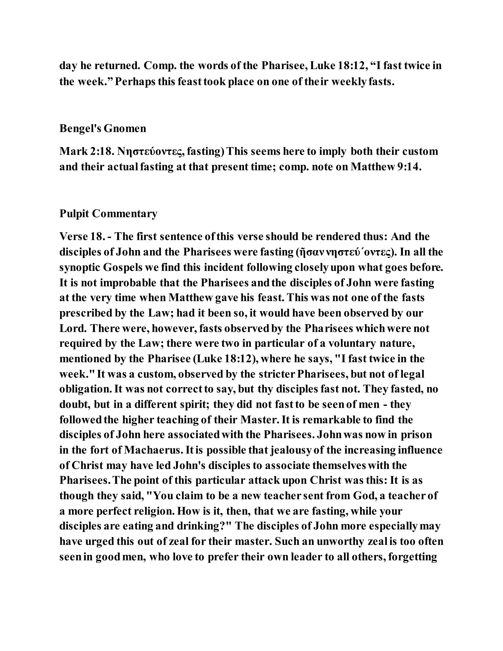 Jesus was questioned about fasting