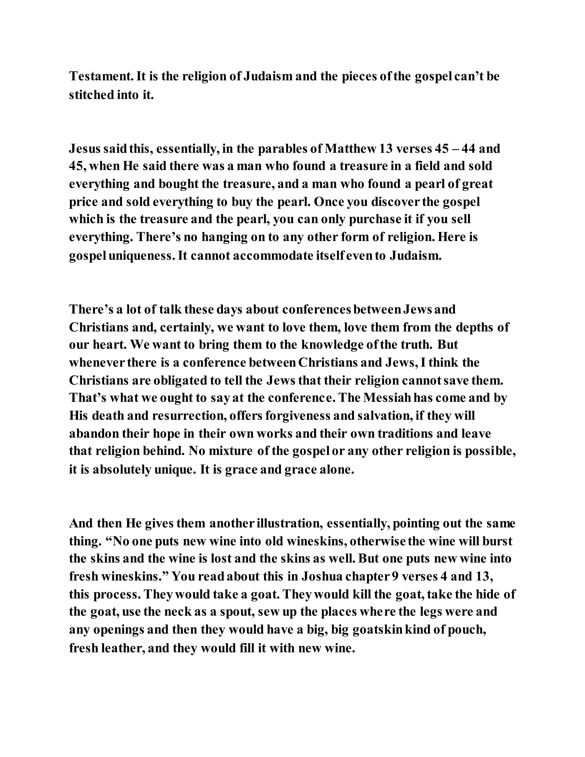 Jesus was questioned about fasting