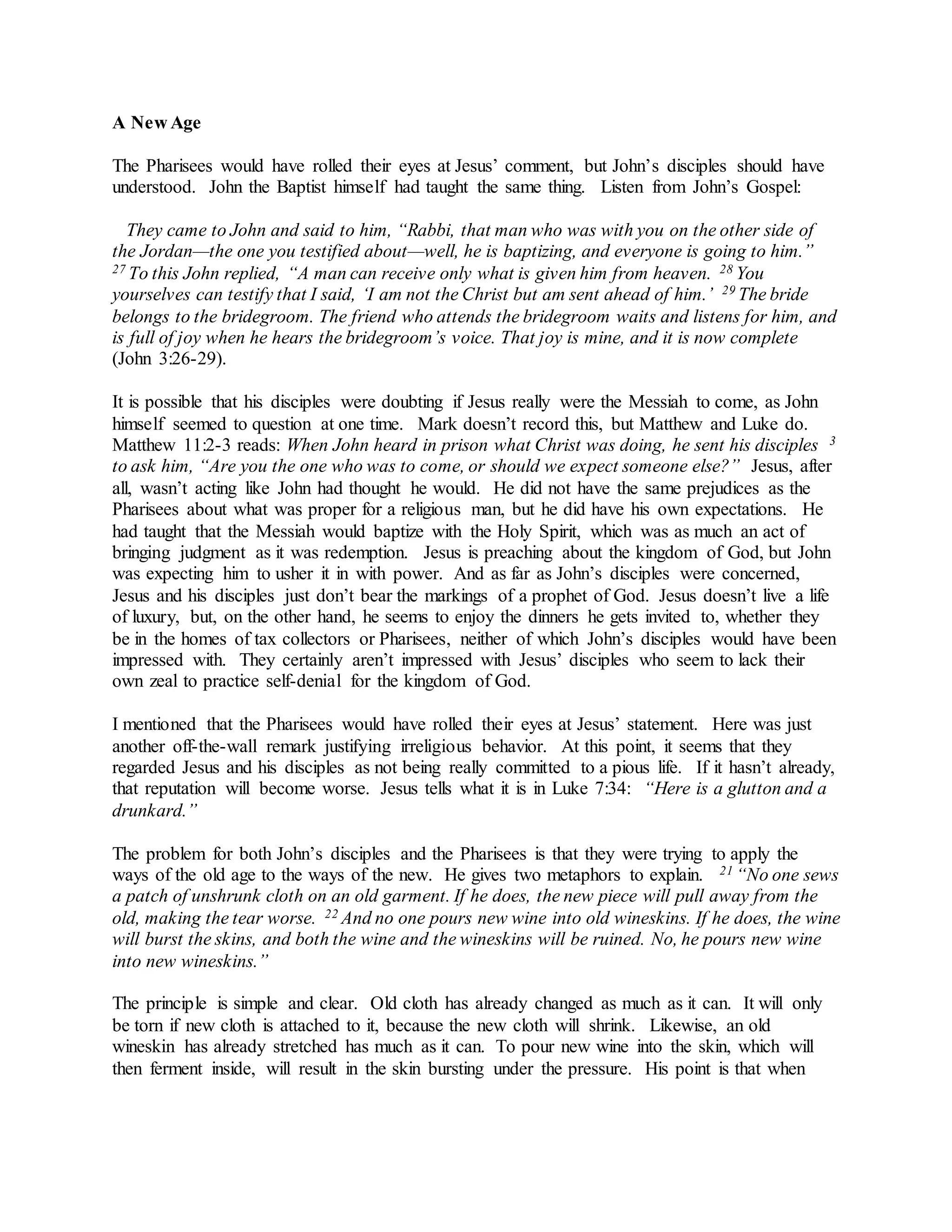 Jesus was questioned about fasting