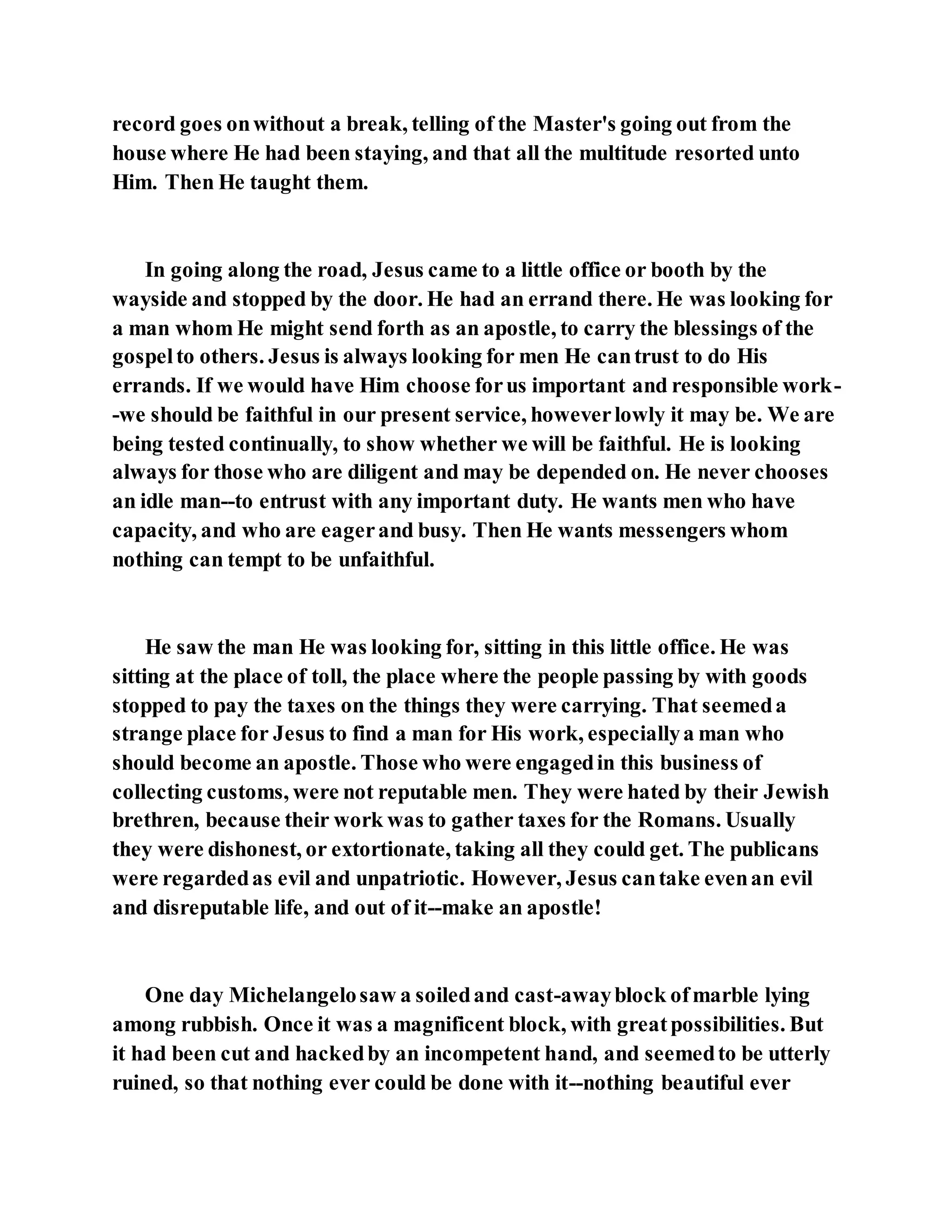 Jesus was questioned about fasting