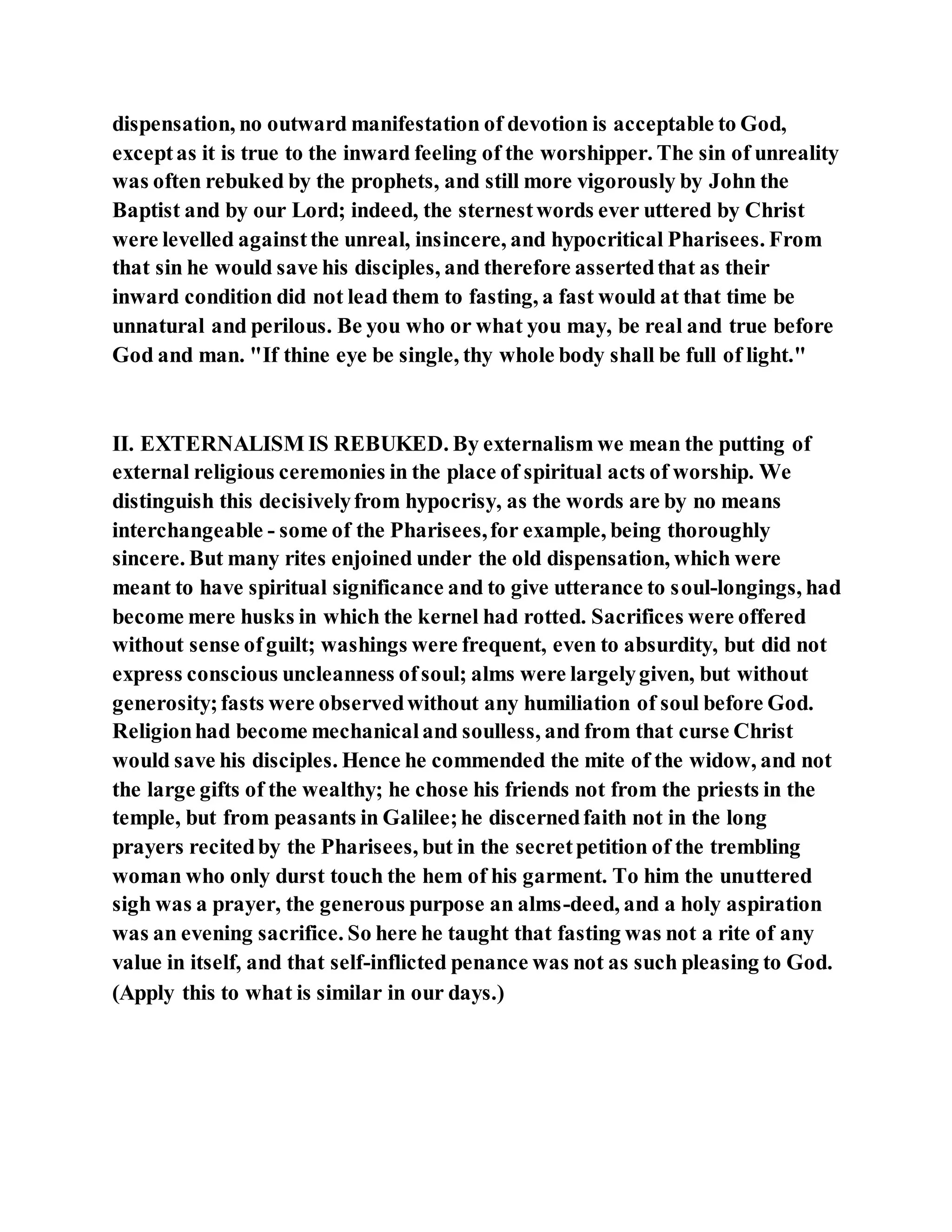 Jesus was questioned about fasting