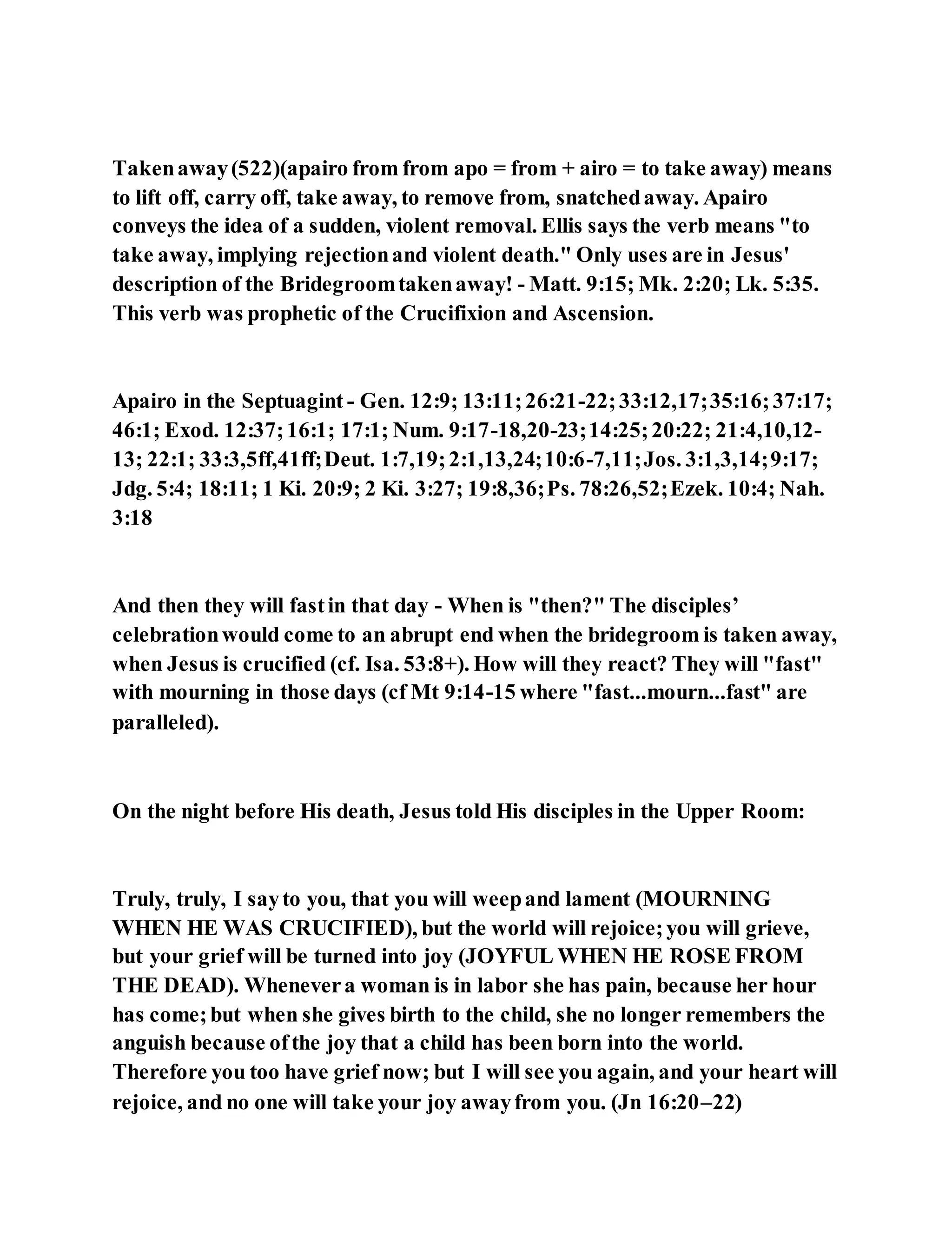 Jesus was questioned about fasting