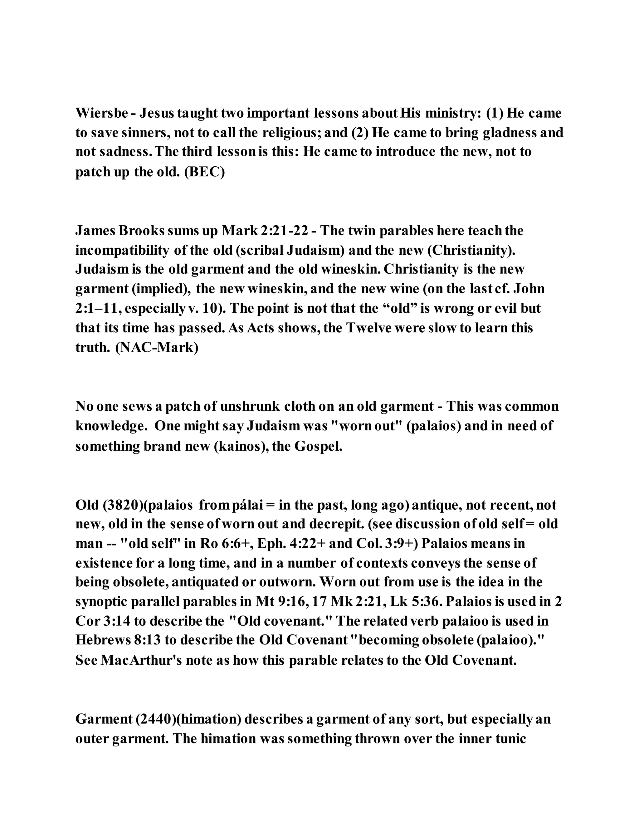 Jesus was questioned about fasting