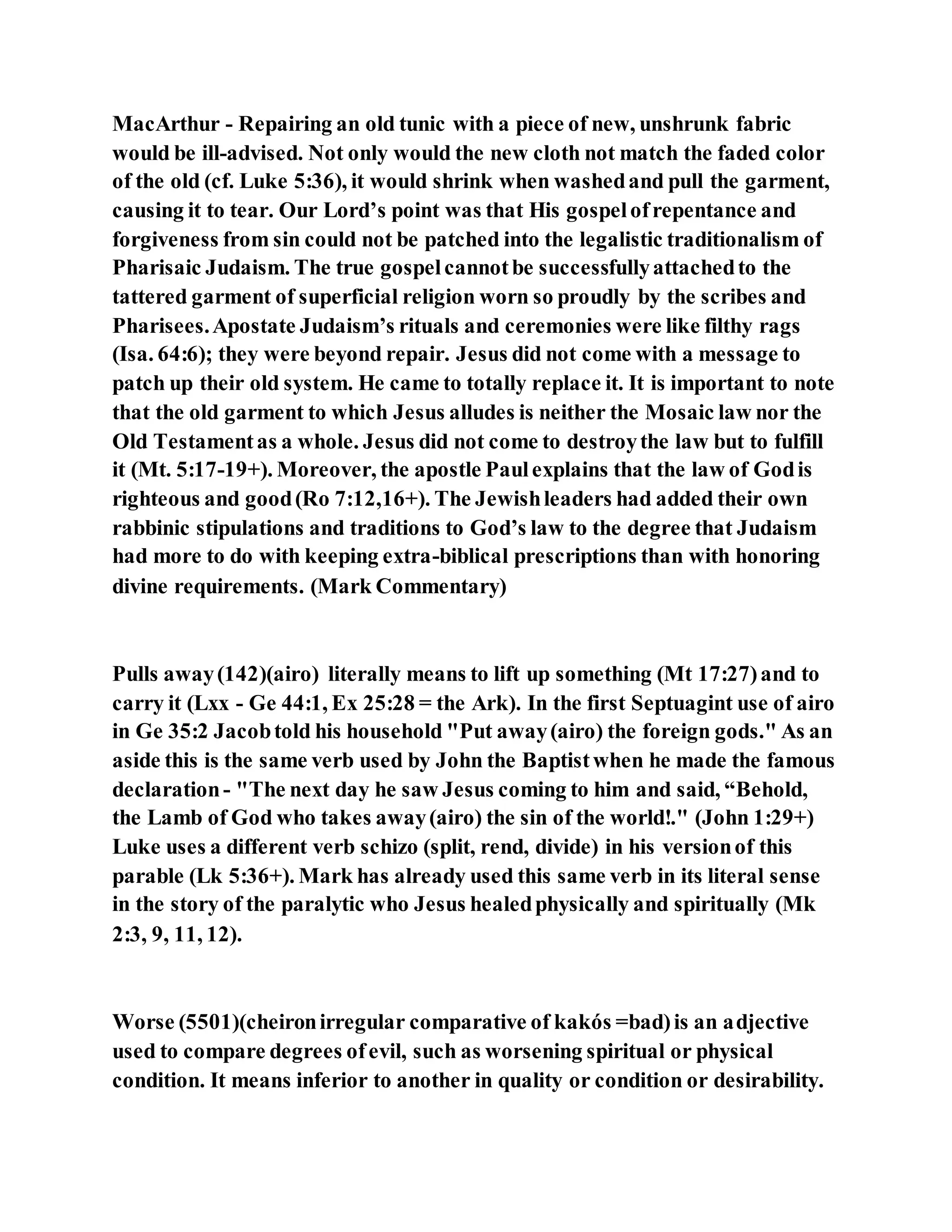 Jesus was questioned about fasting