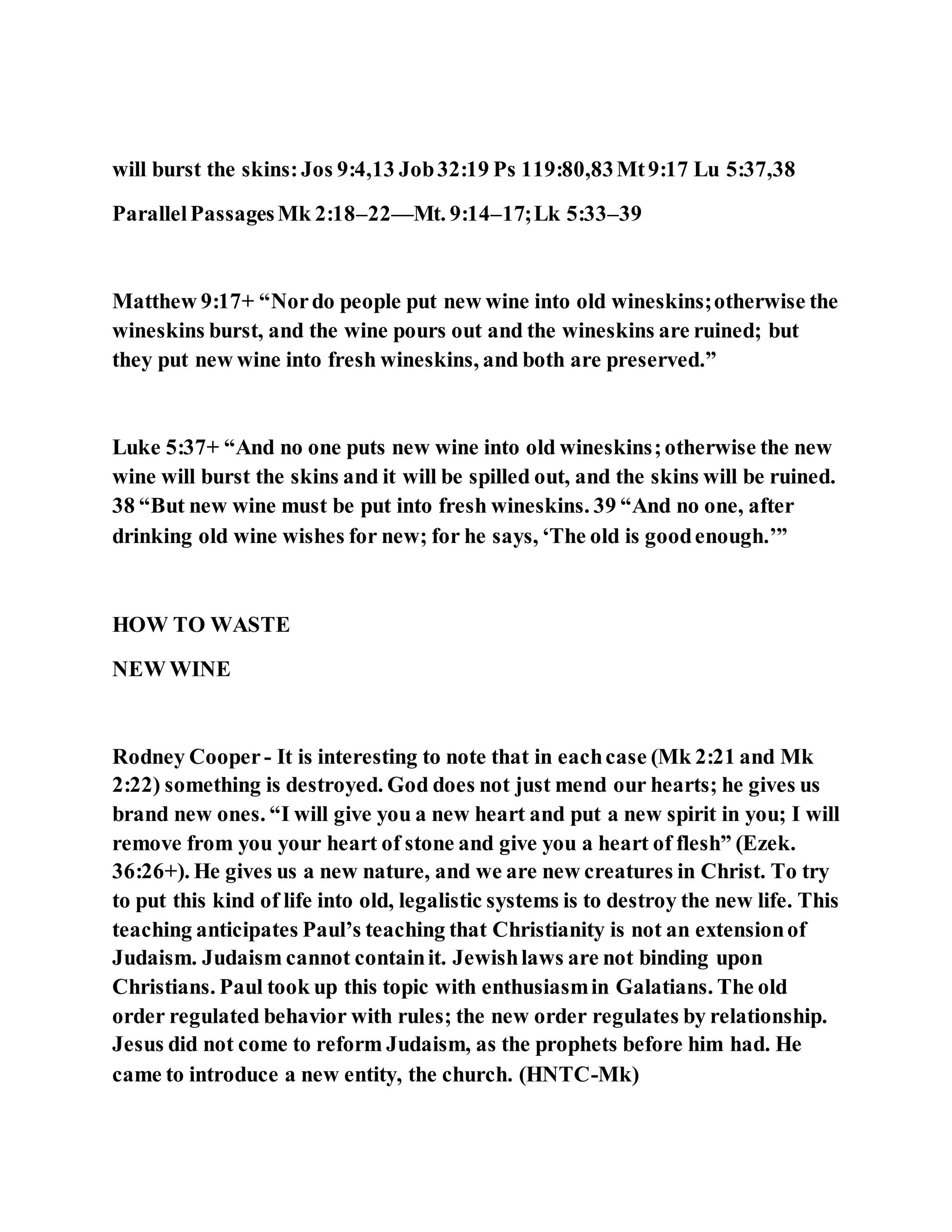 Jesus was questioned about fasting